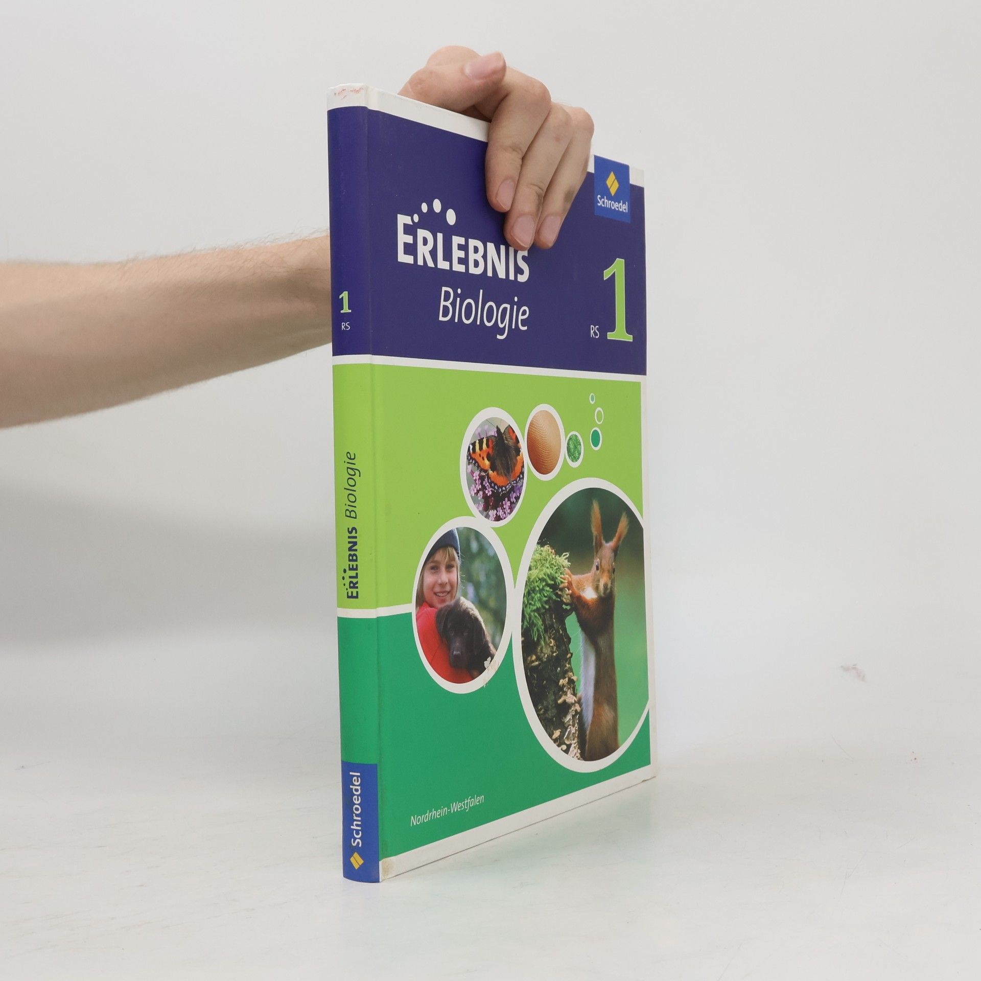 Erlebnis Biologie. Schülerband 1. Ausgabe 2007. Realschule Nordrhein-Westfalen