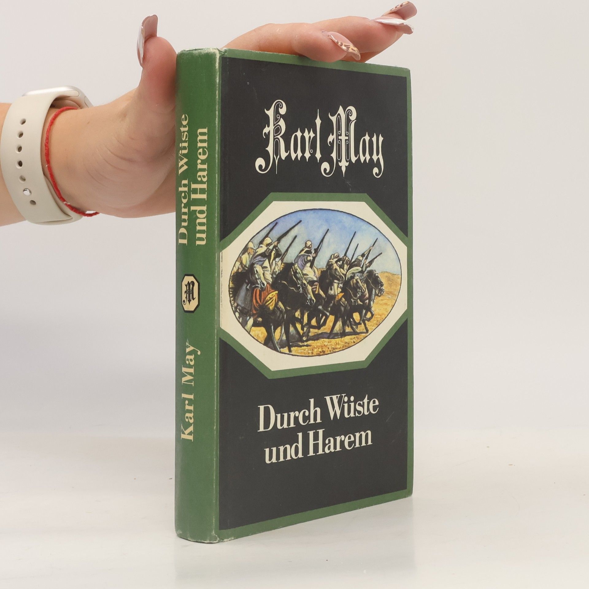 Karl May Durch Wüste und Harem