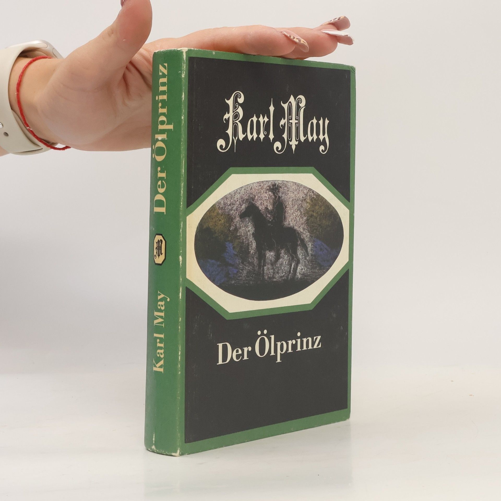 Karl May Der Ölprinz