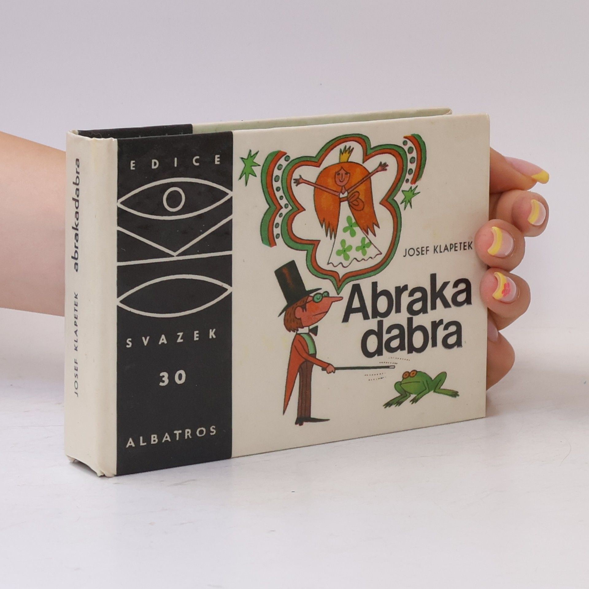 Josef Klapetek Abraka dabra