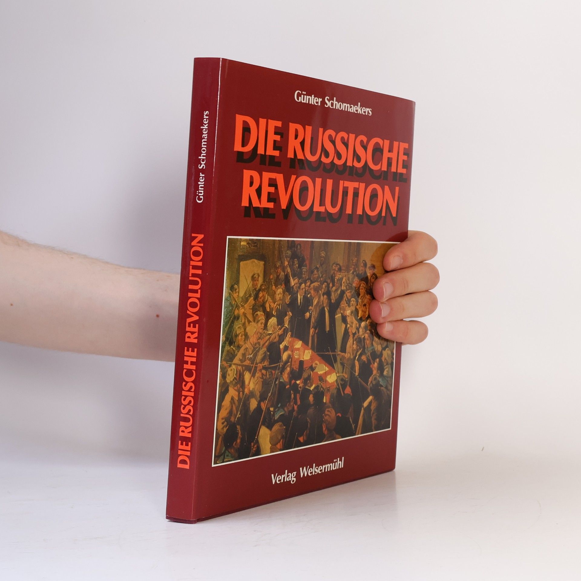 Günter Schomaekers Die russische Revolution