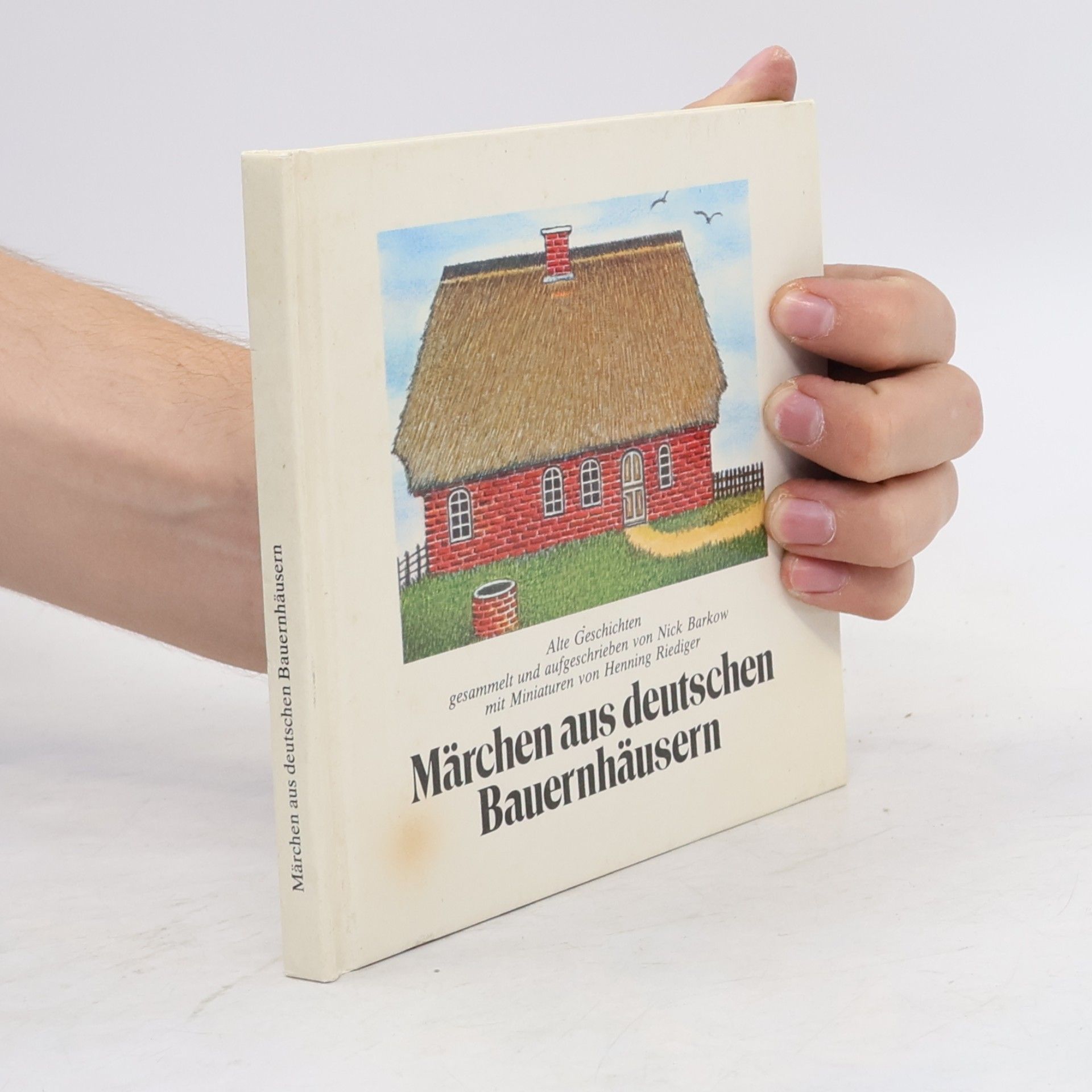 Märchen aus deutschen Bauernhäusern. Alte Geschichten