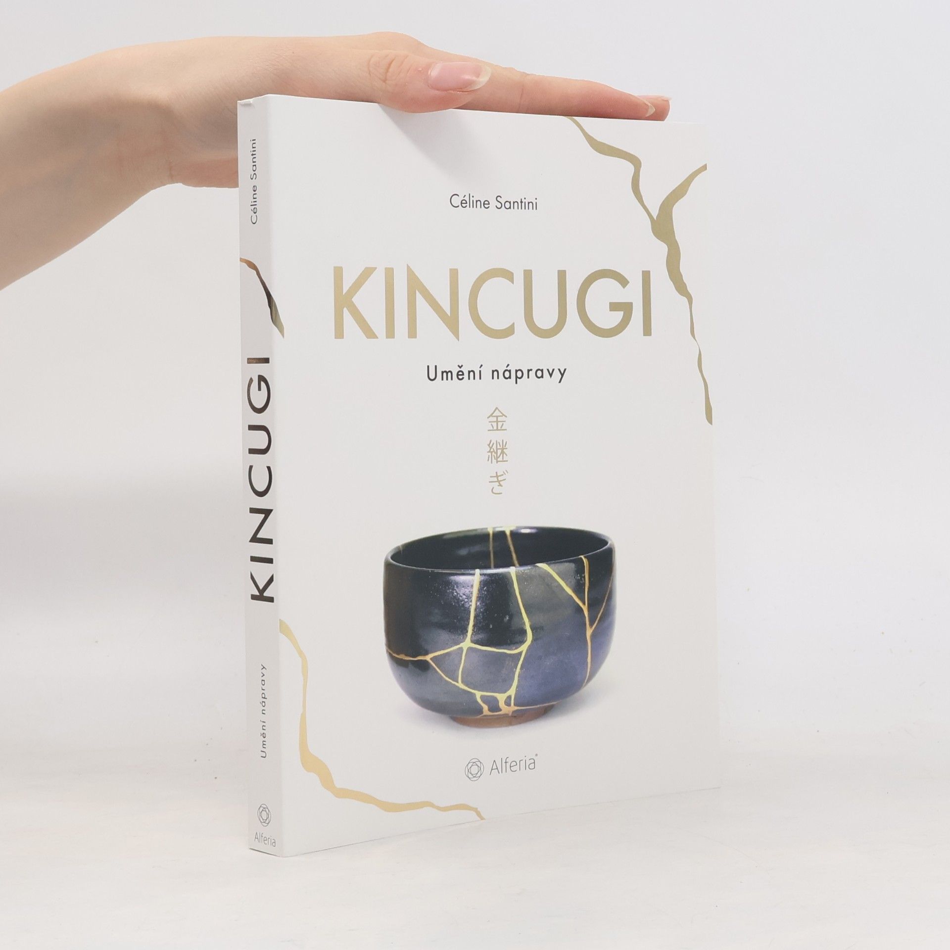Céline Santini Kincugi. Umění nápravy
