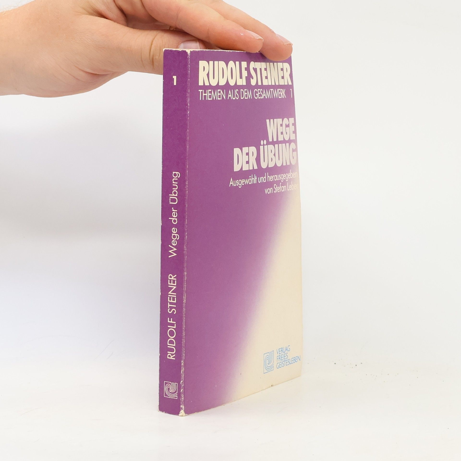 Rudolf Steiner Wege der Übung