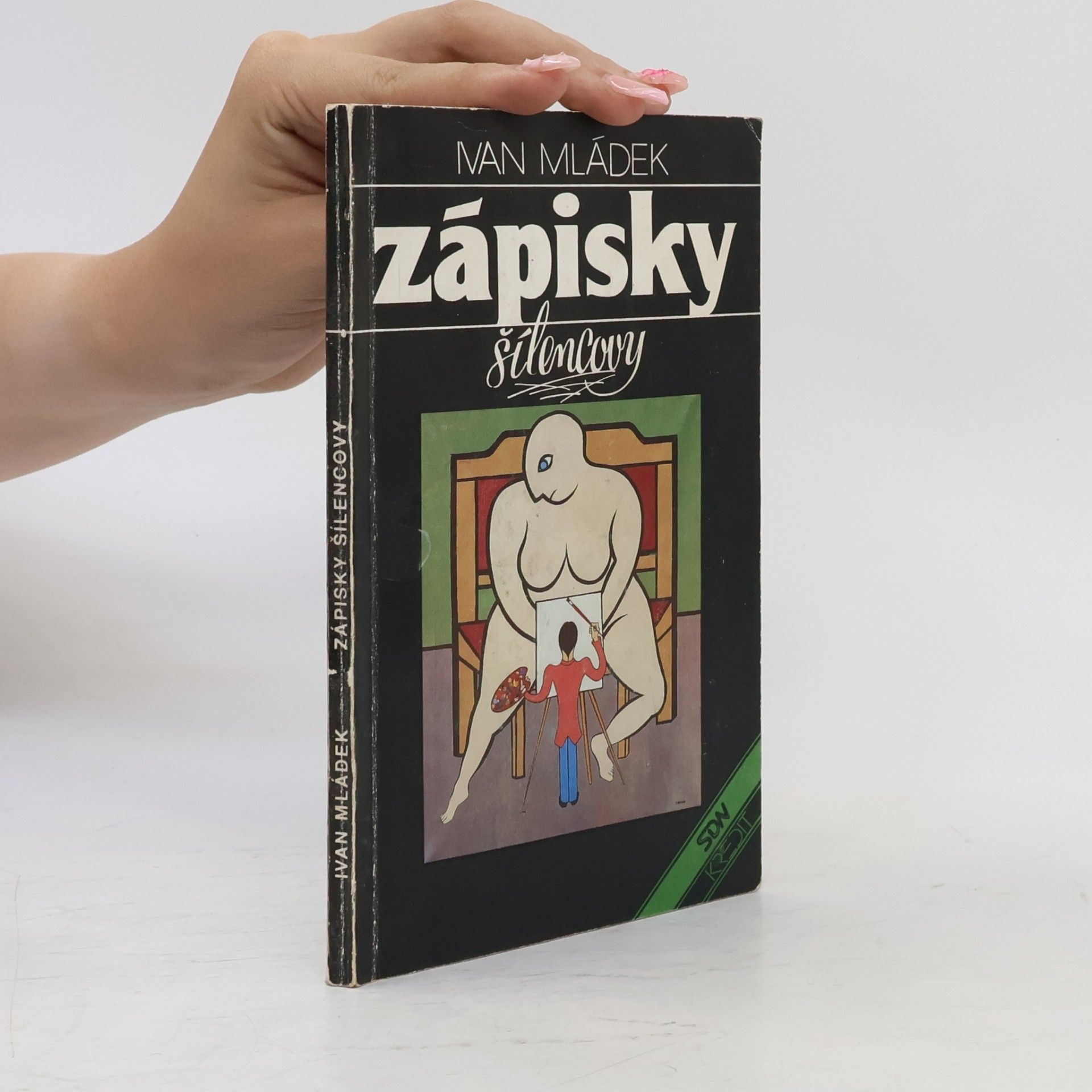 Ivan Mládek Zápisky šílencovy