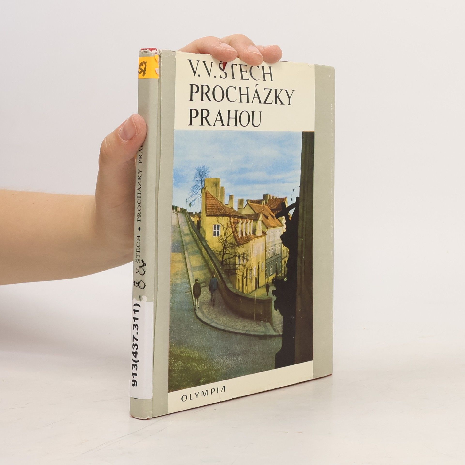 Václav Vilém Štech Procházky Prahou
