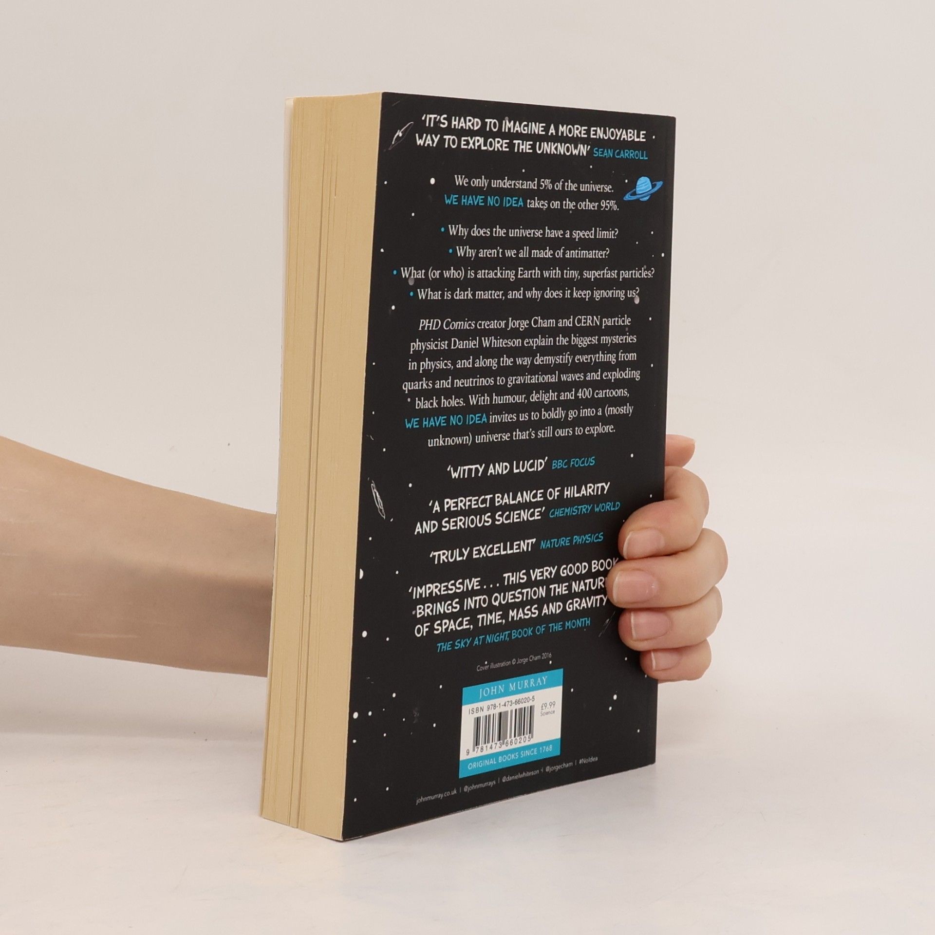 Jorge Cham We have no idea : a guide to the unknown universe