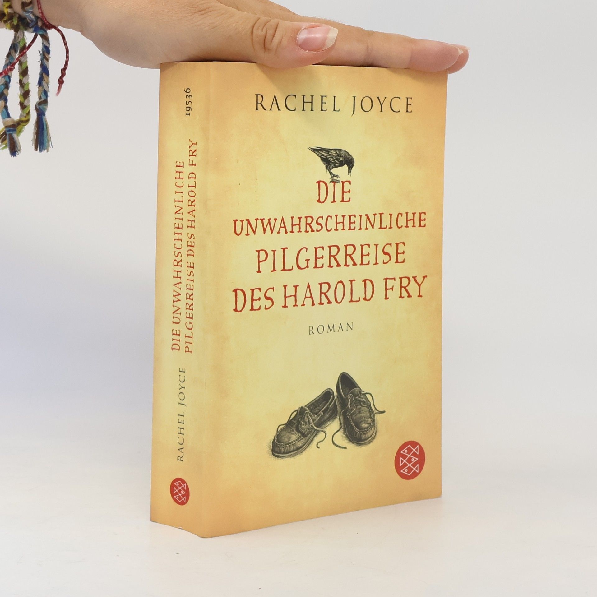 Rachel Joyce Die unwahrscheinliche Pilgerreise des Harold Fry