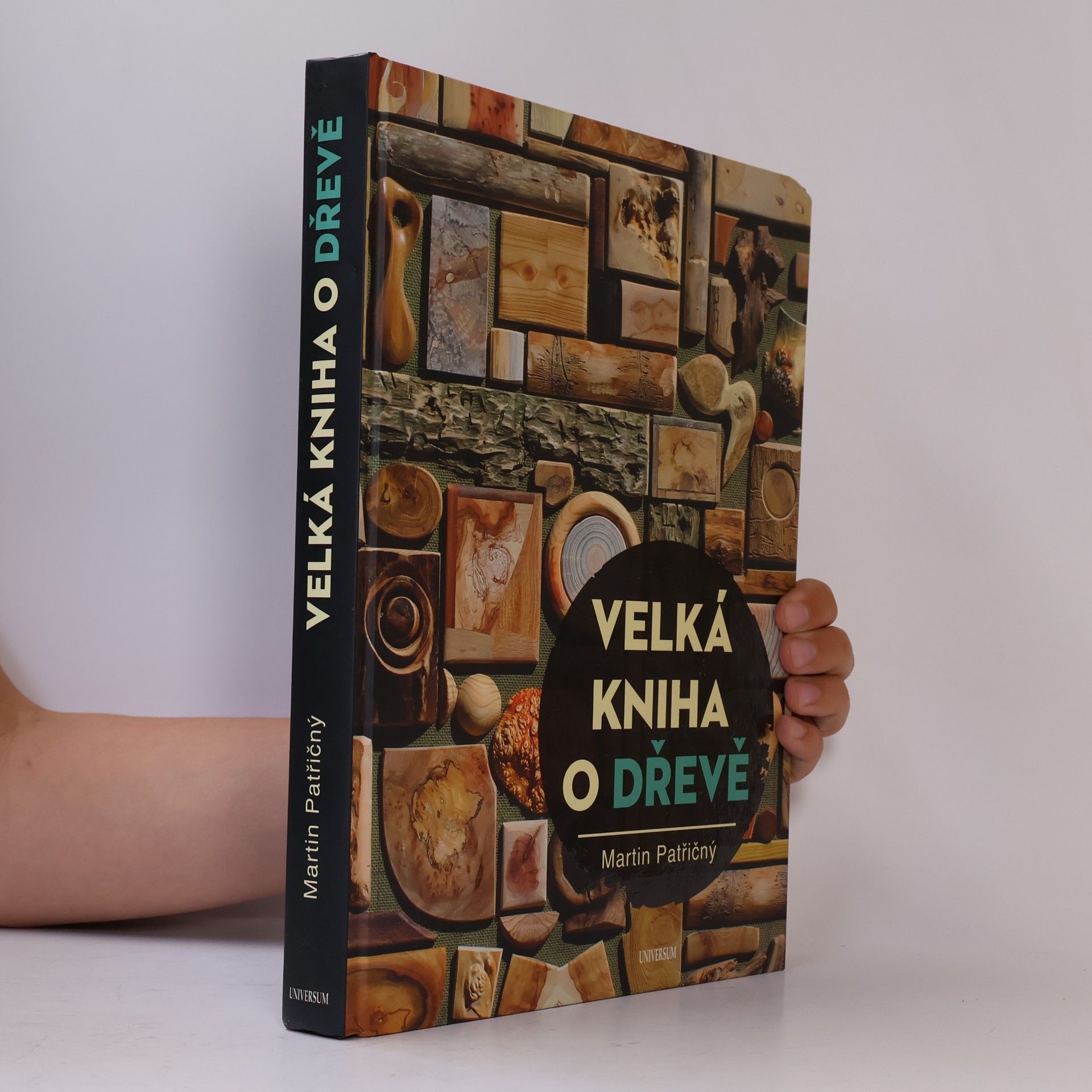 Martin Patřičný Velká kniha o dřevě