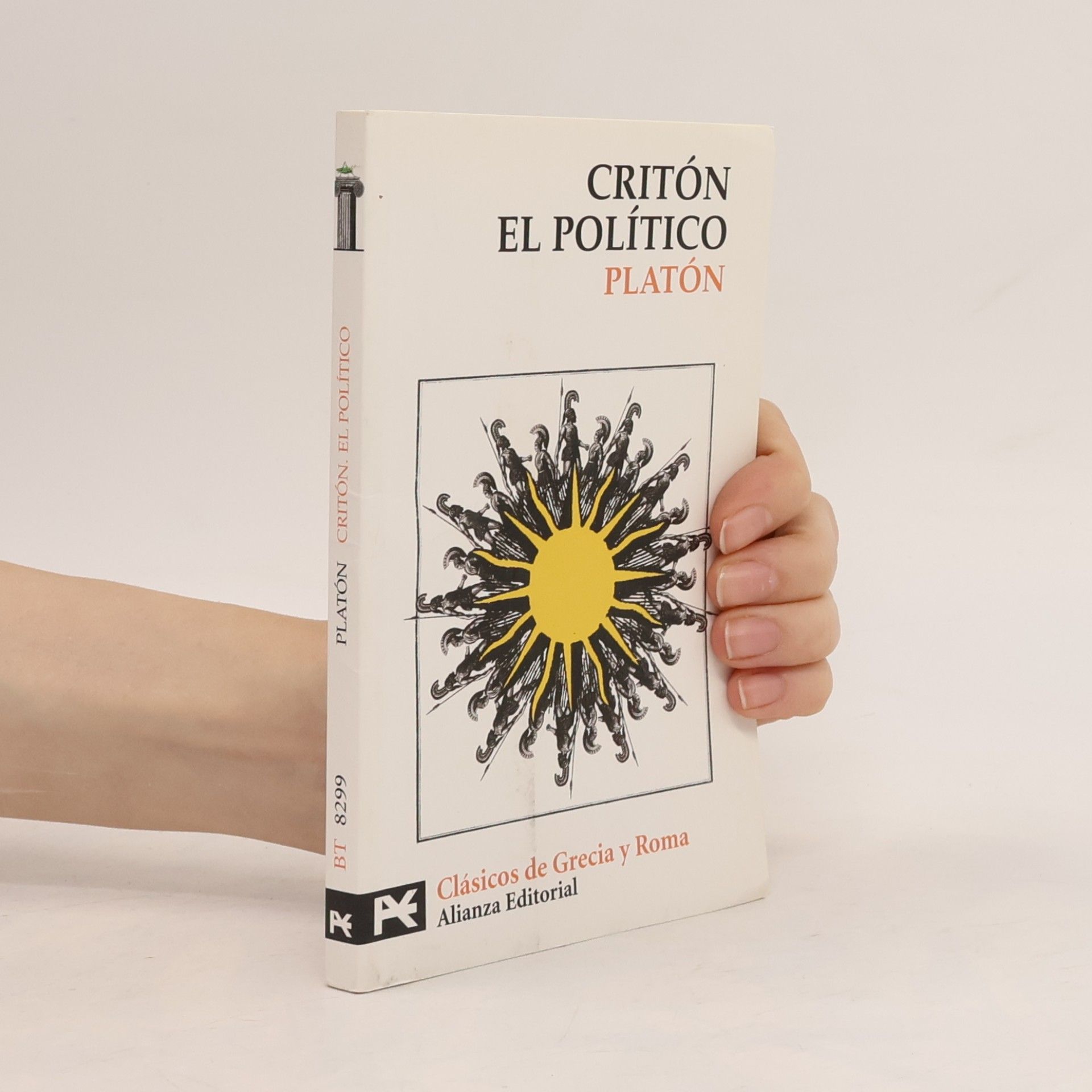 Clásicos de Grecia y Roma: Critón/El Político