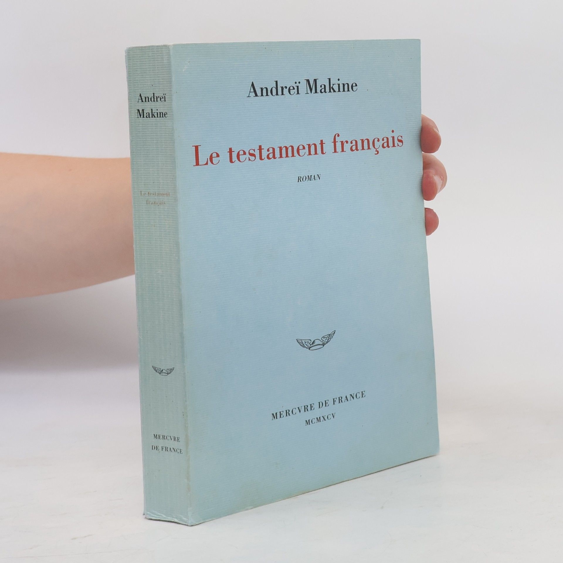 Andreï Makine Le testament français