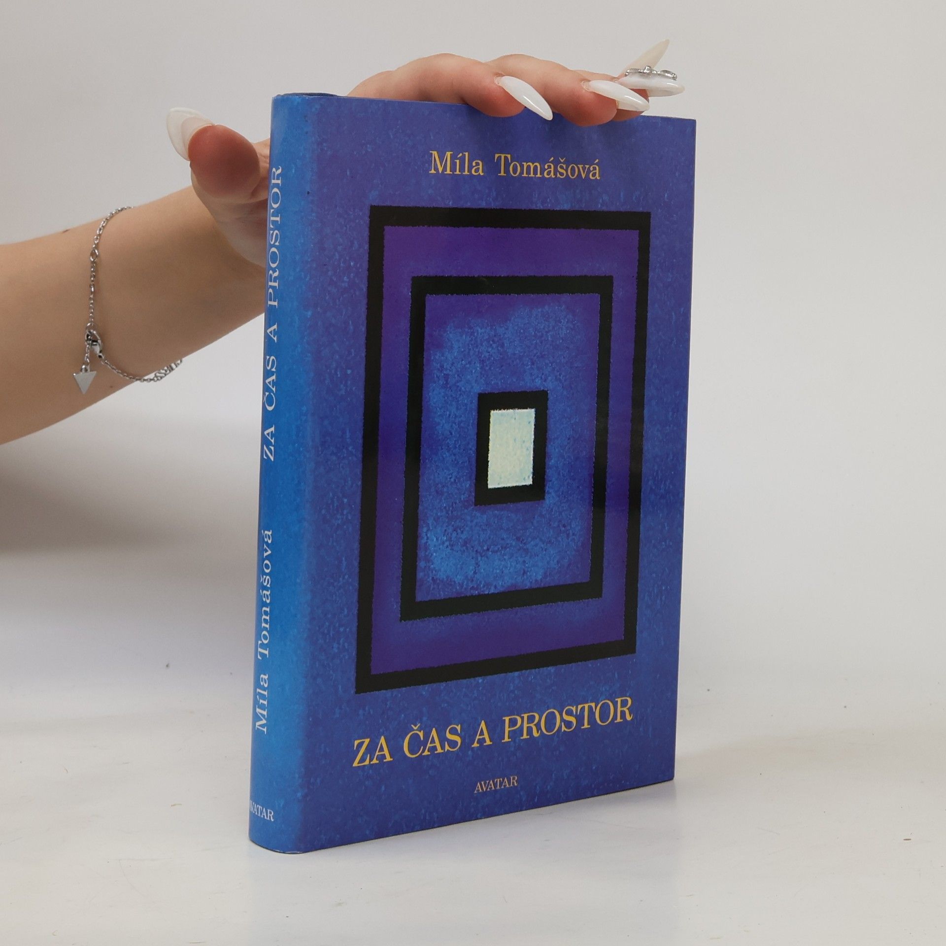 Míla Tomášová Za čas a prostor