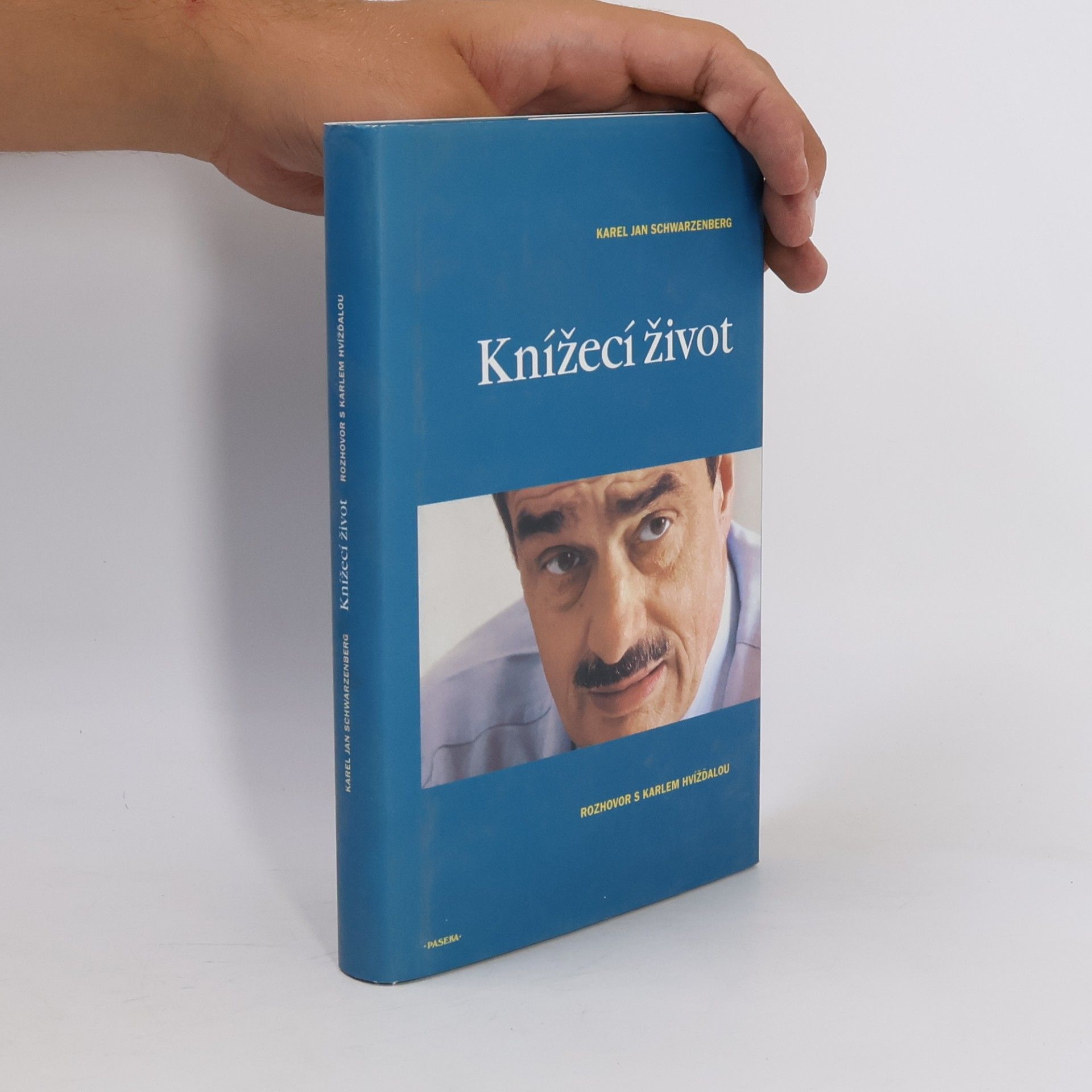Karel Hvížďala Knížecí život