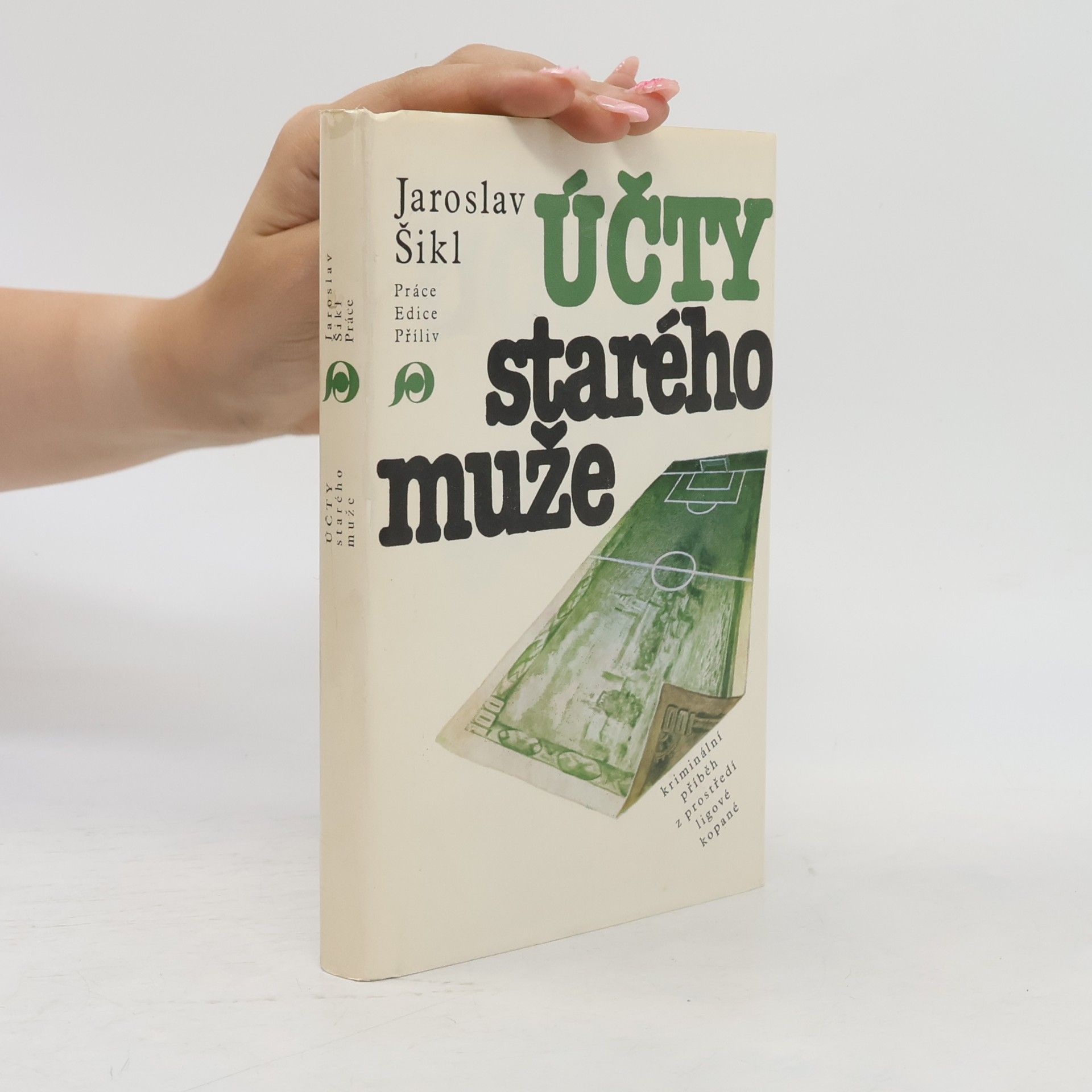 Jaroslav Šikl Účty starého muže