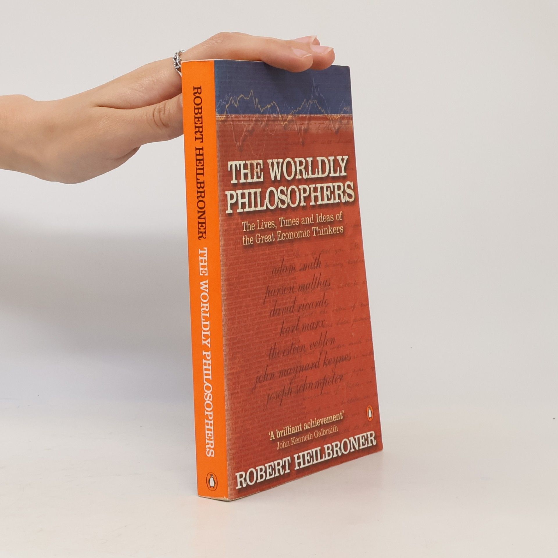 Robert L. Heilbroner The Worldly Philosophers
