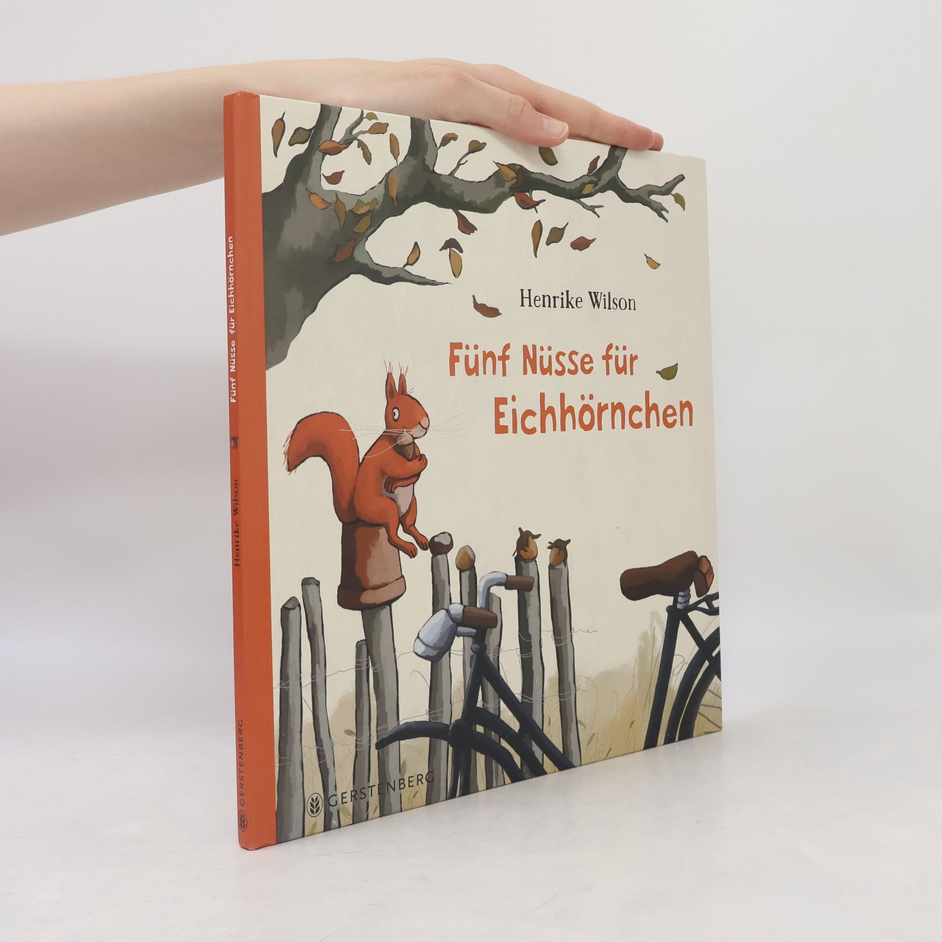 Henrike Wilson Fünf Nüsse für Eichhörnchen