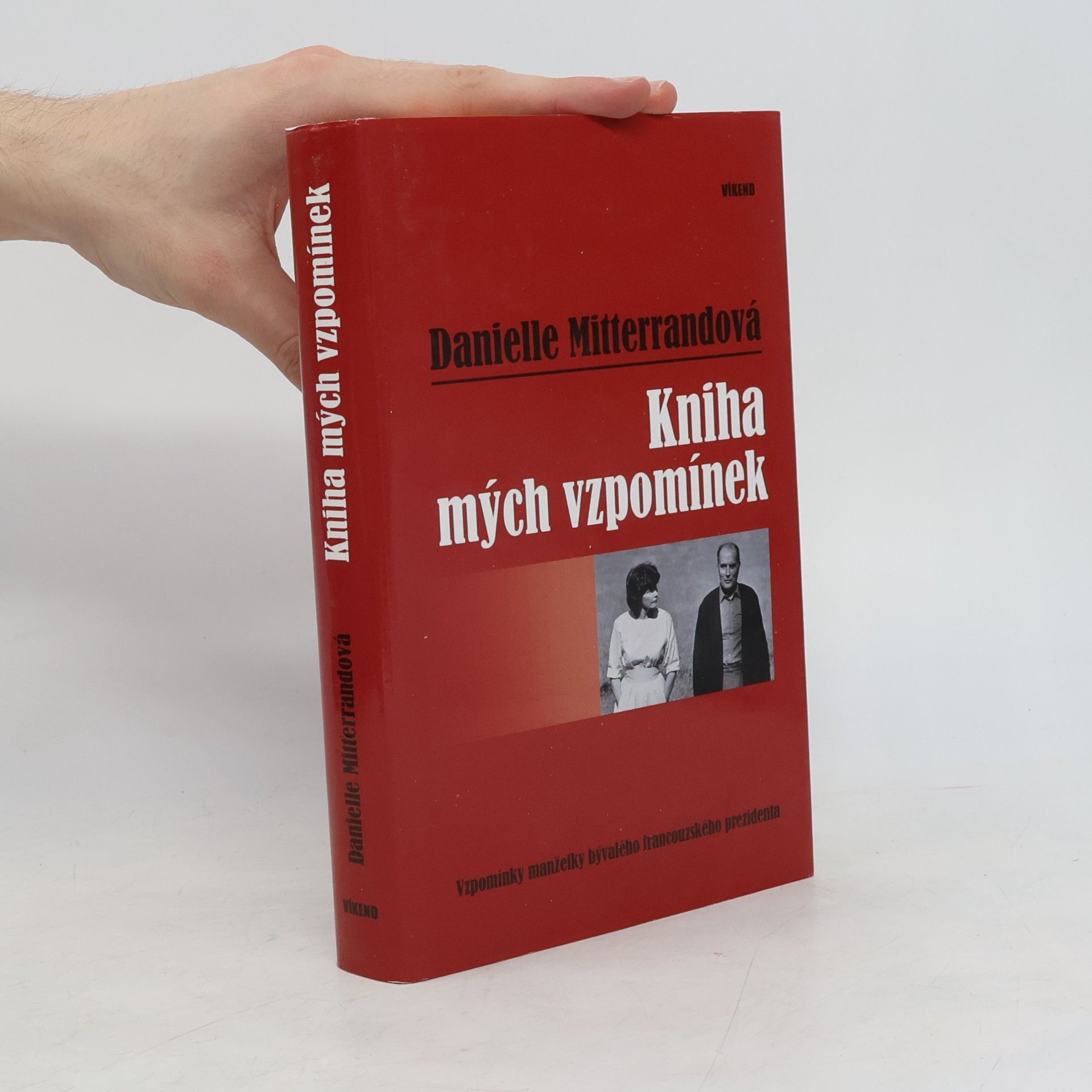 Danielle Mitterrand Kniha mých vzpomínek
