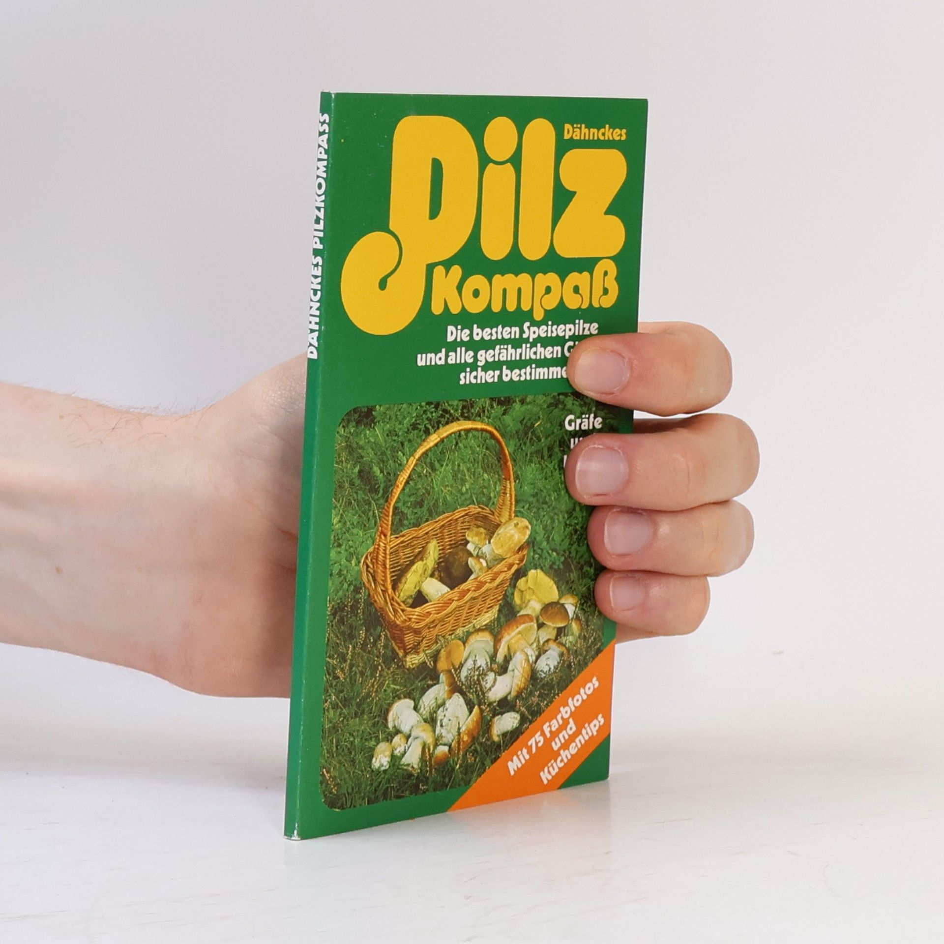 Rose Marie Dähncke Dähnckes Pilzkompass