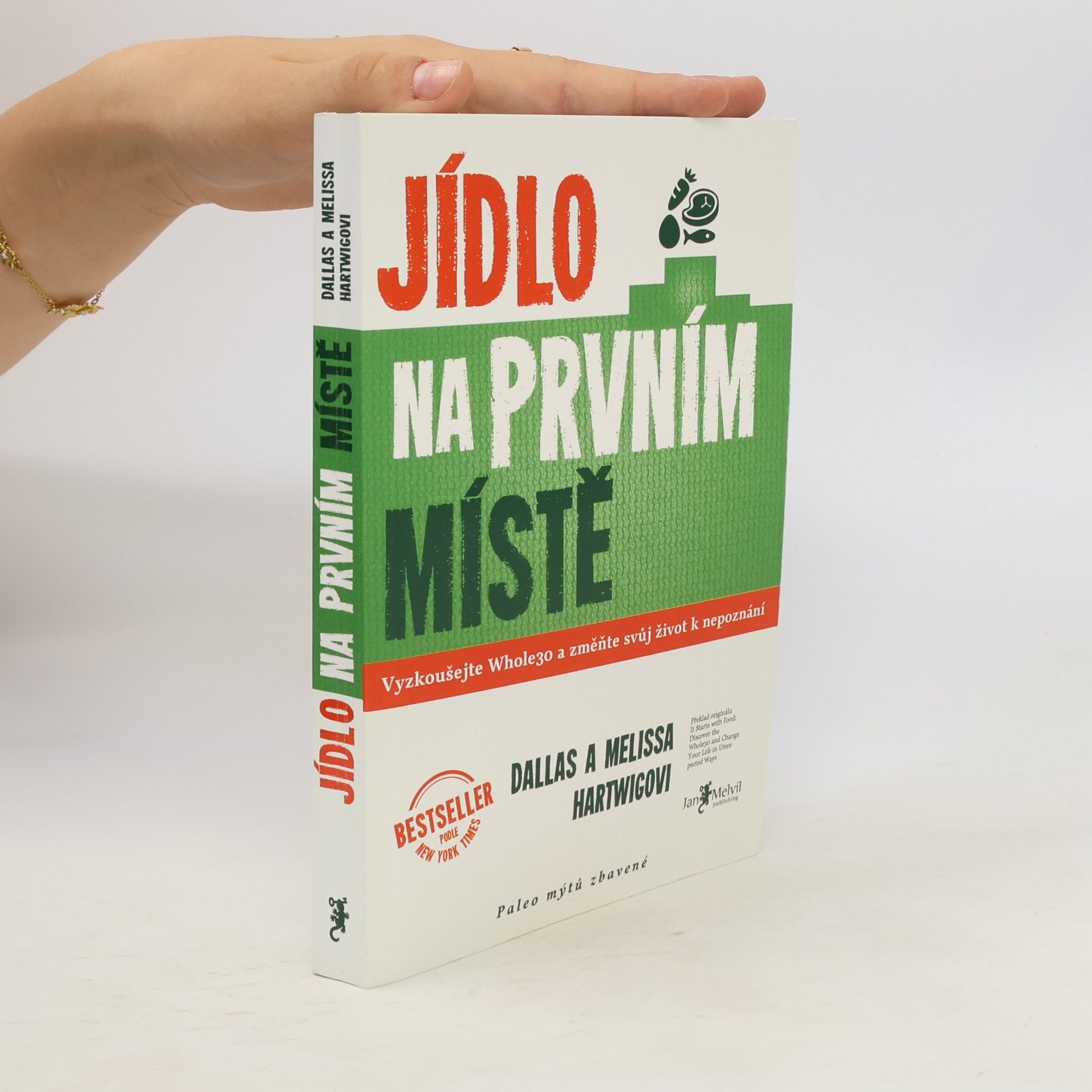 Dallas Hartwig Jídlo na prvním místě