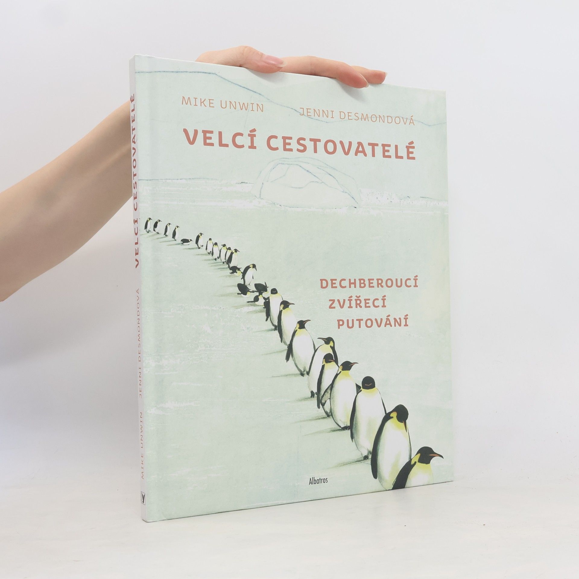 Mike Unwin Velcí cestovatelé