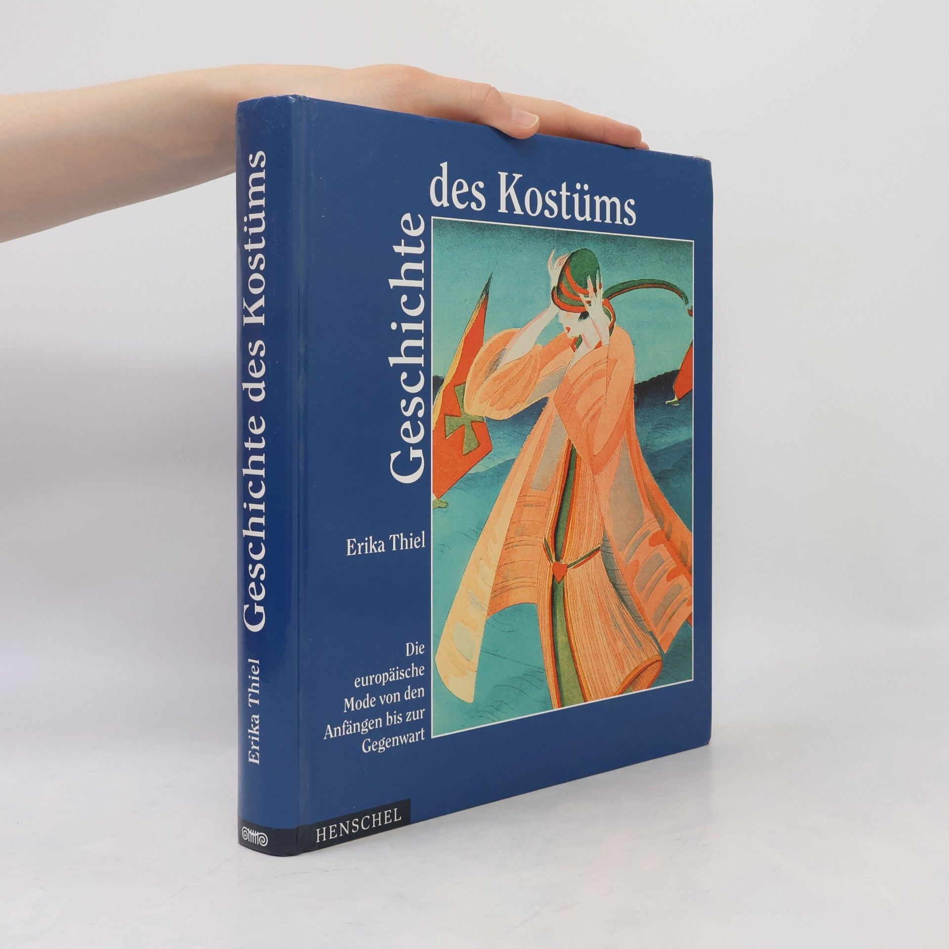 Erika Thiel Geschichte des Kostüms