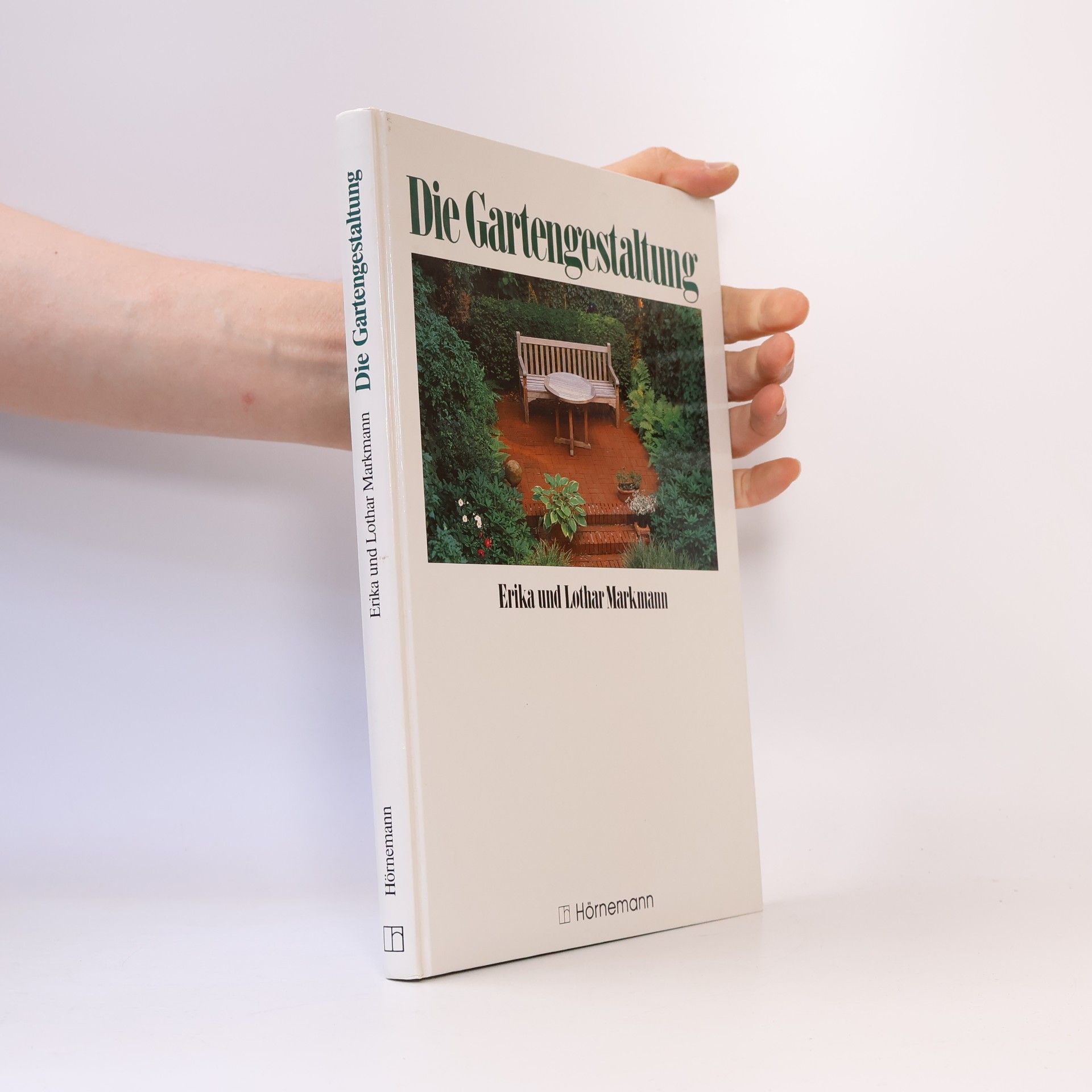 Erika Markmann Die Gartengestaltung
