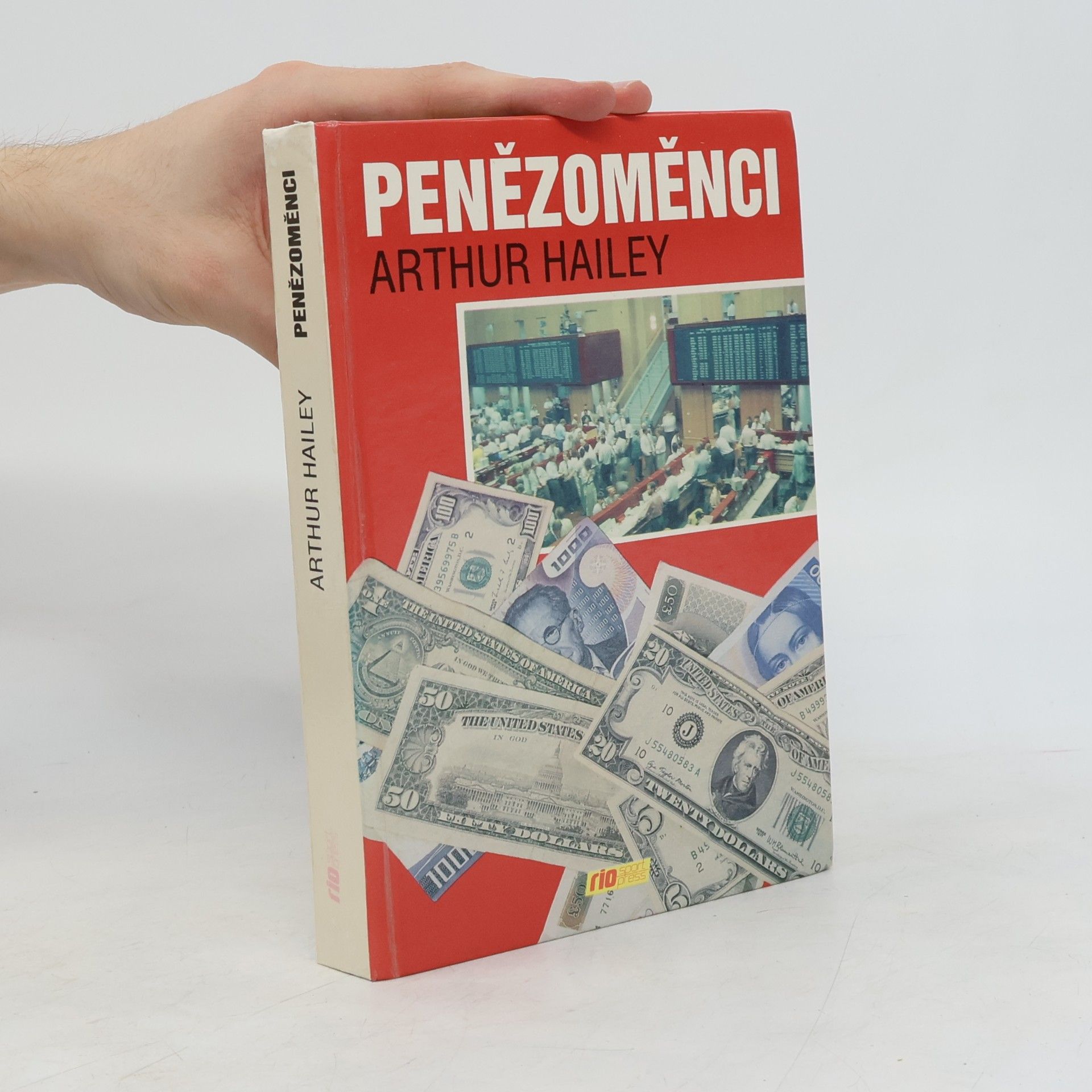 Arthur Hailey Penězoměnci
