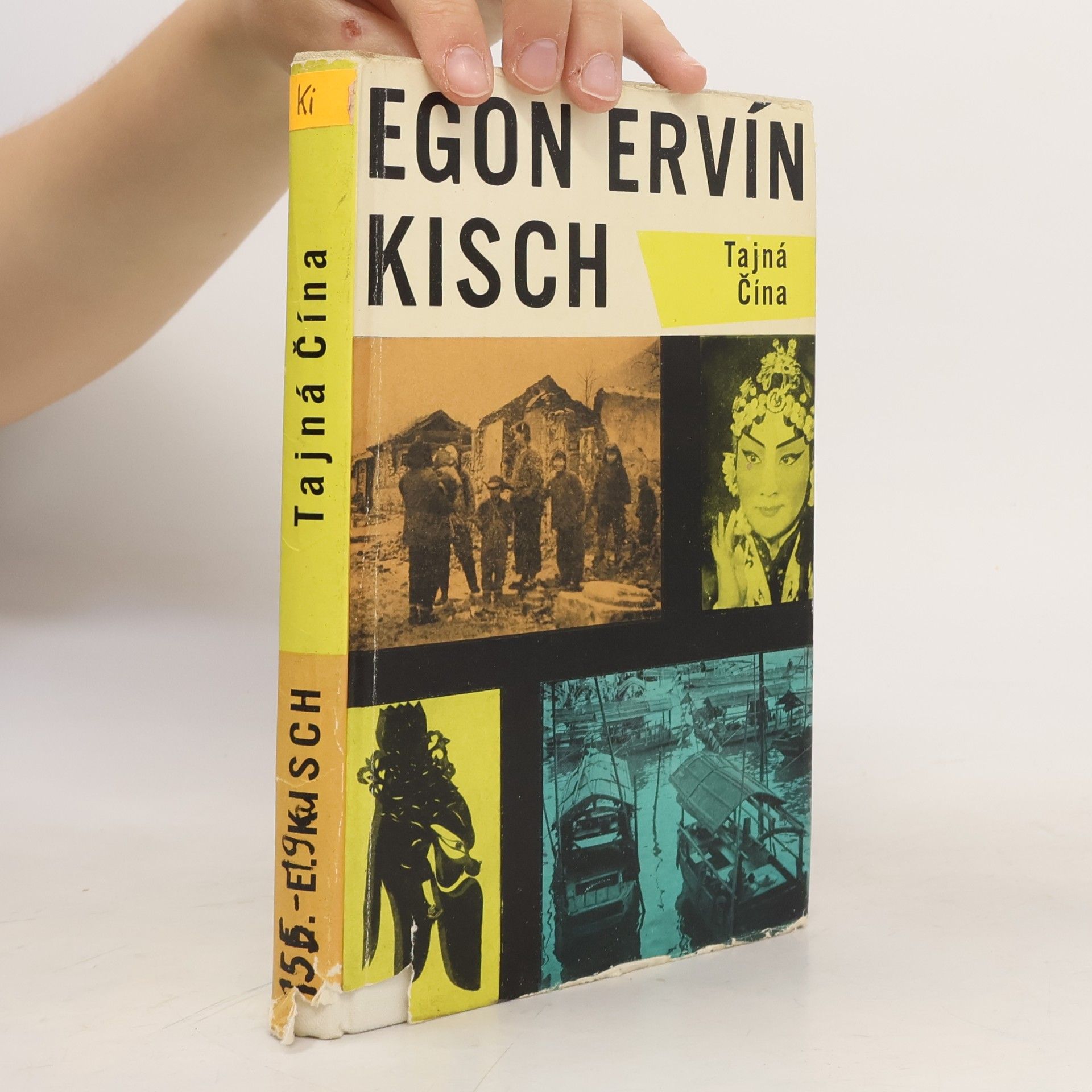 Egon Erwin Kisch Tajná Čína