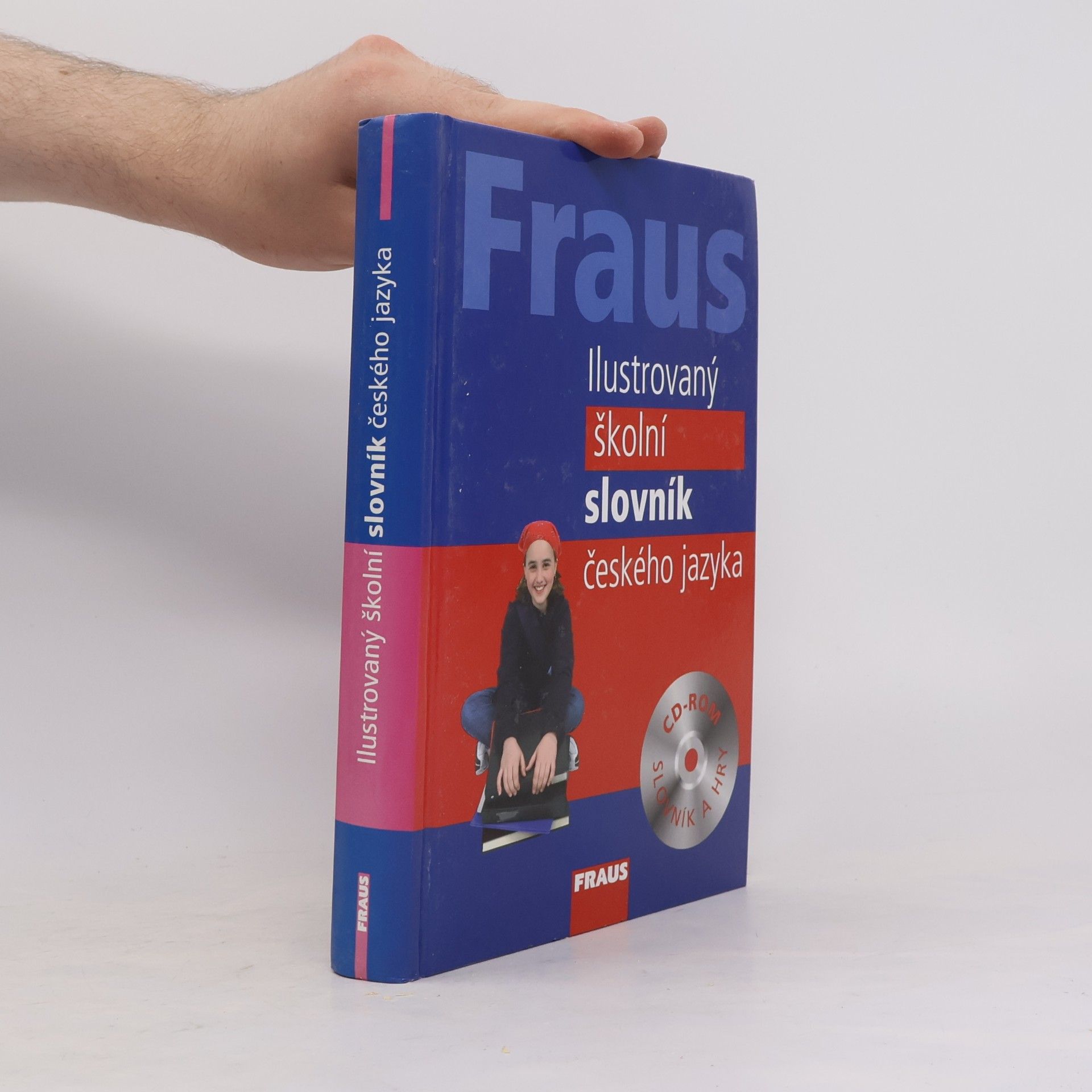 Autorenkollektiv Fraus ilustrovaný školní slovník českého jazyka