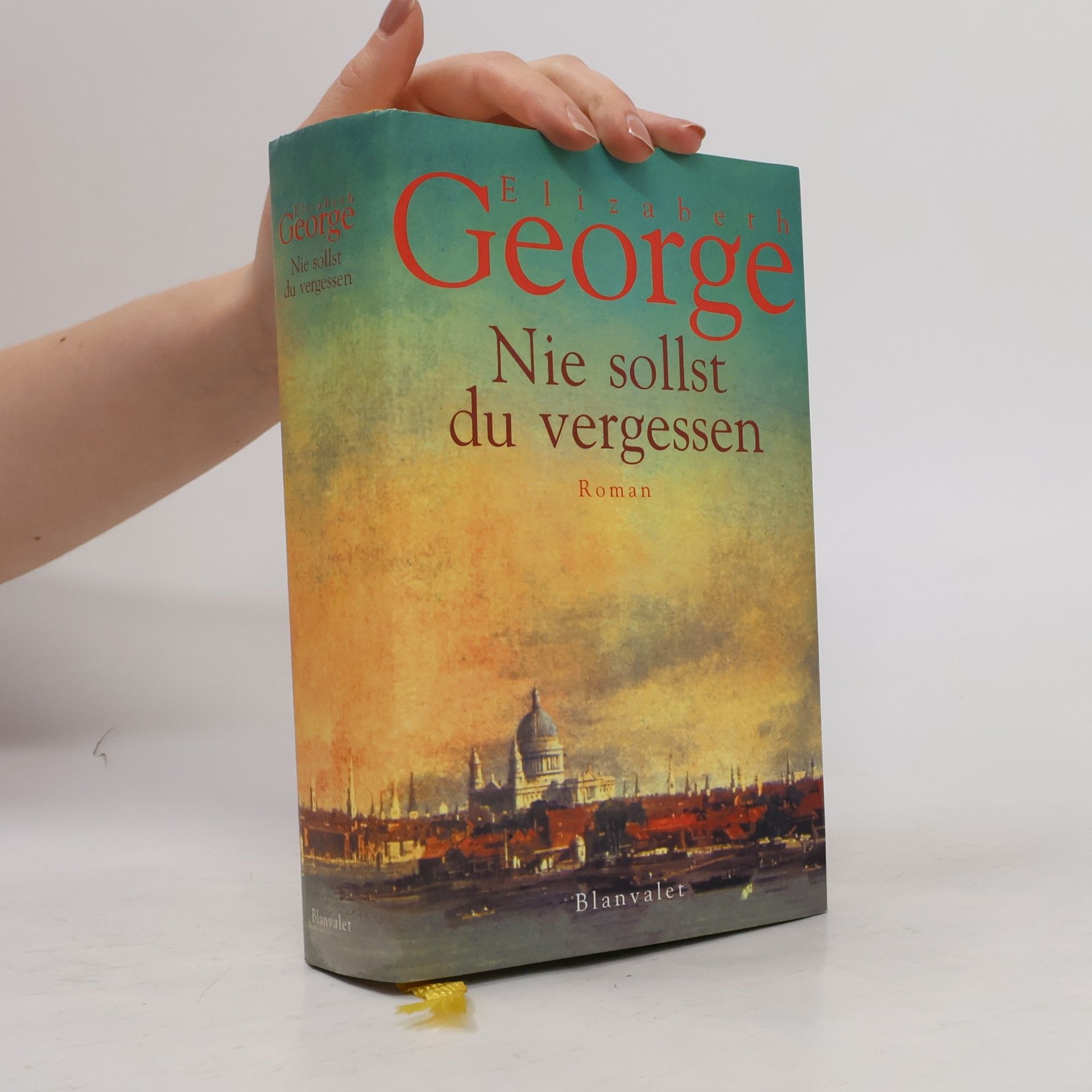 Elizabeth George Nie sollst du vergessen