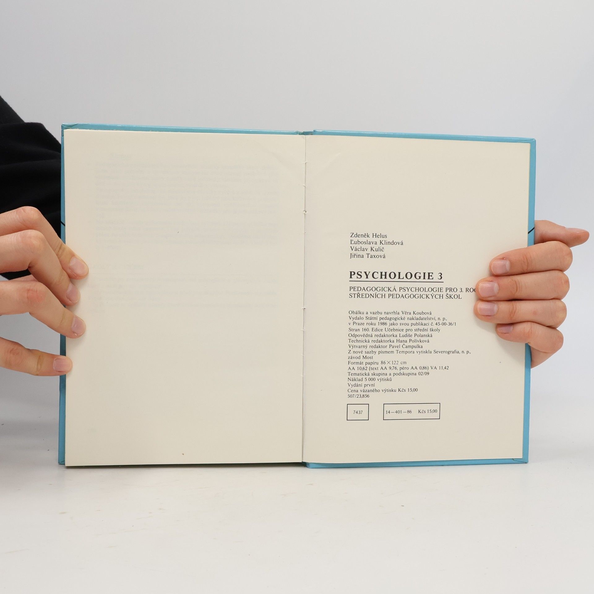 Zdeněk Helus Psychologie 3 : Pedagogická psychologie pro 3. ročník středních pedagogických škol