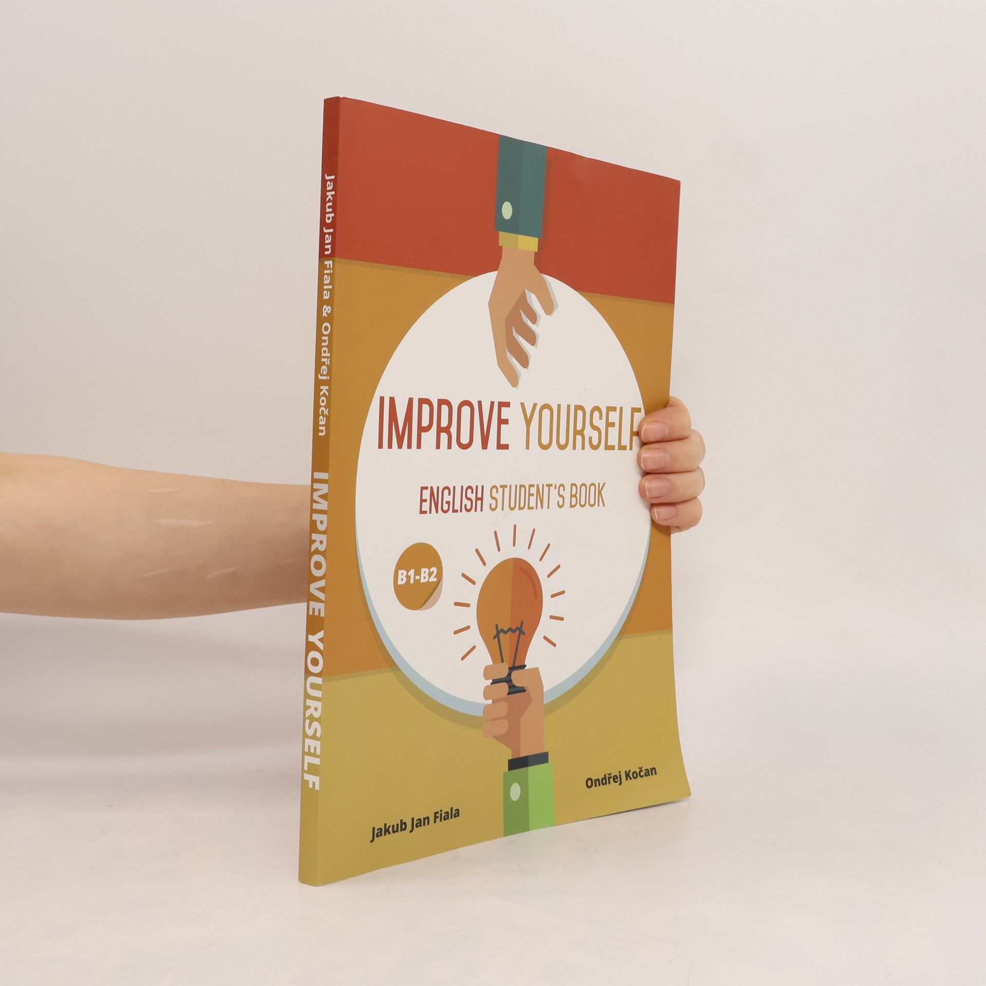 Ondřej Kočan Improve yourself: English student's book: B1-B2