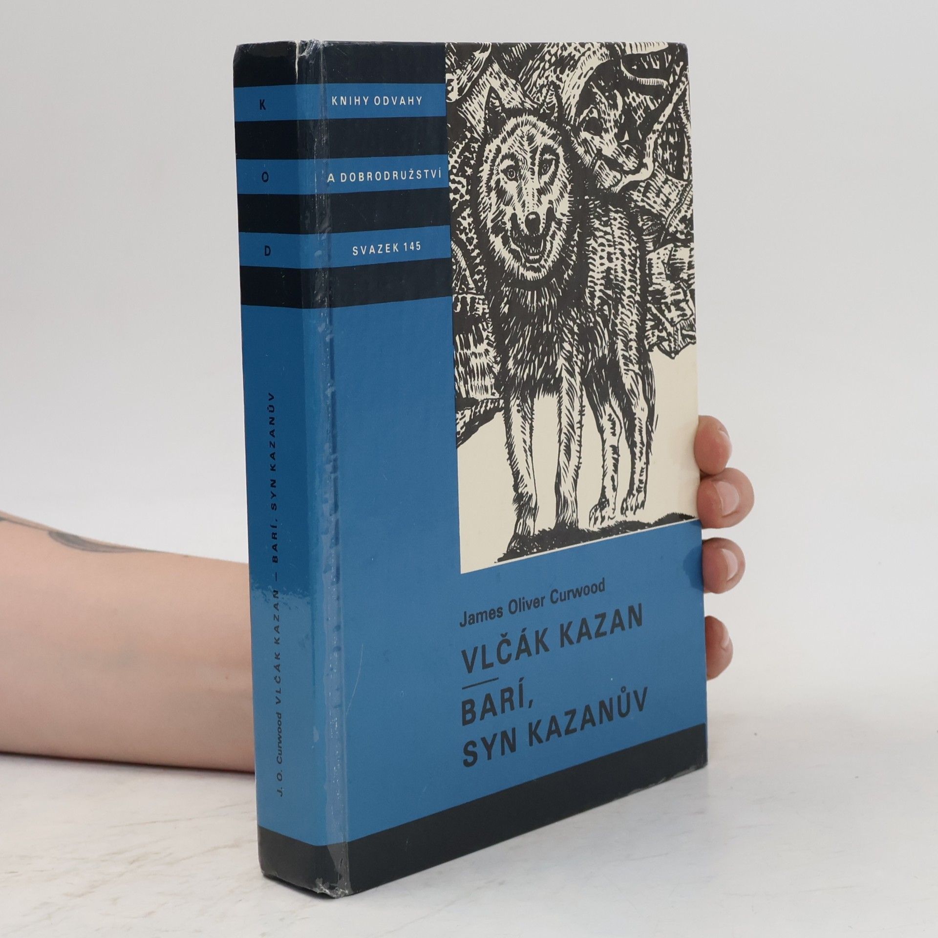 James Oliver Curwood Vlčák Kazan. Barí, syn Kazanův