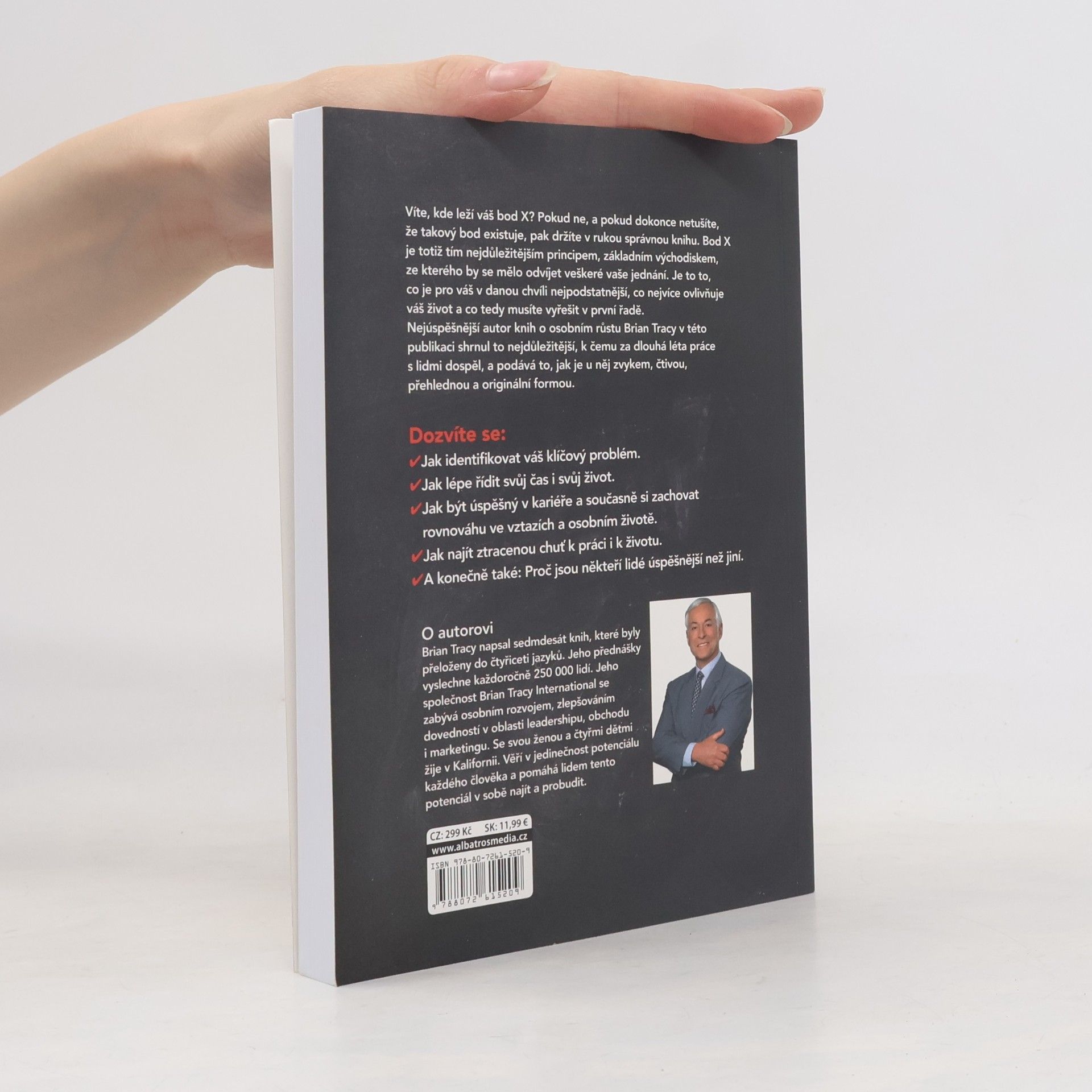 Brian Tracy Základní princip. To nejdůležitější z Briana Tracyho