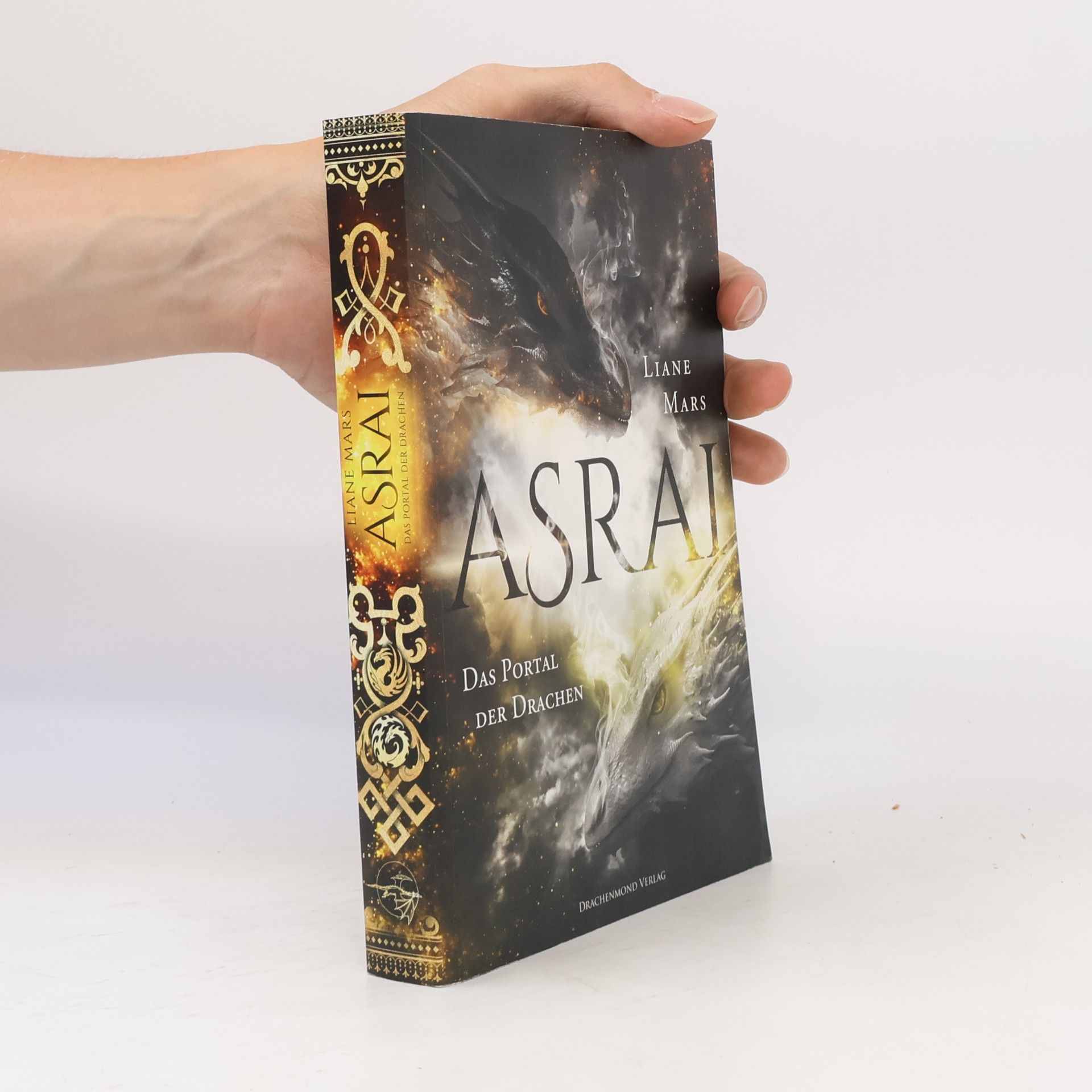 Liane Mars Asrai. Das Portal der Drachen