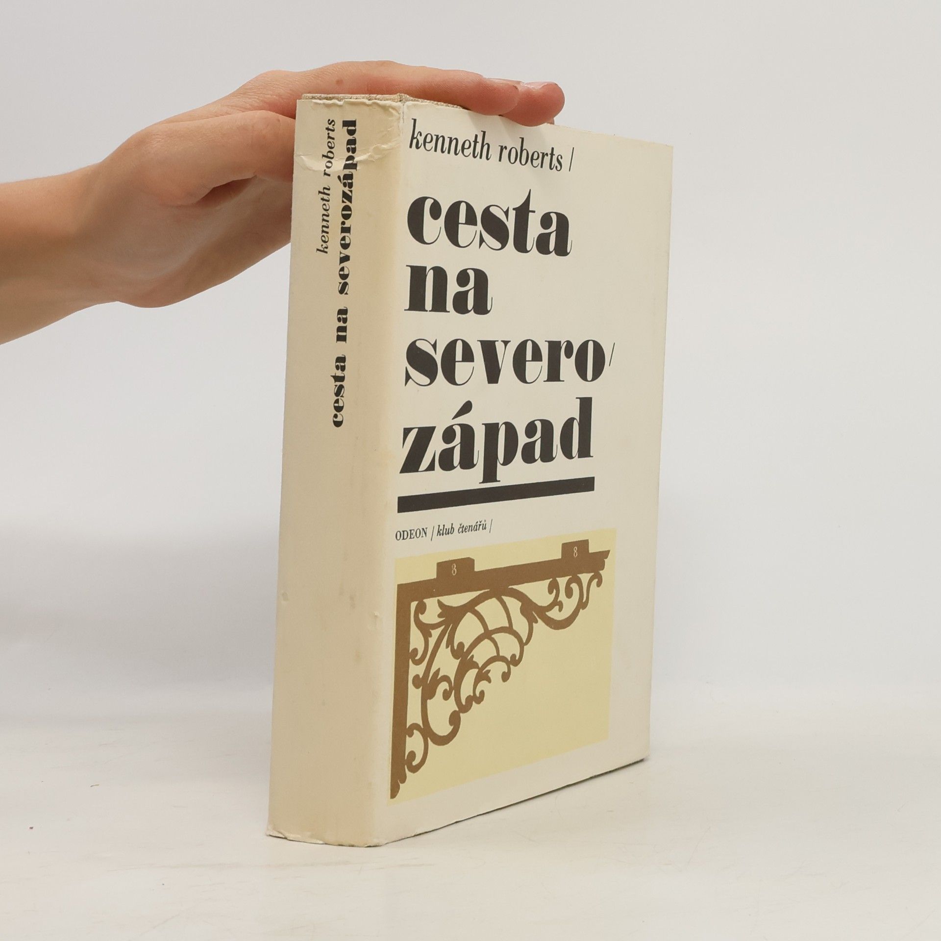 Kenneth Lewis Roberts Cesta na severozápad
