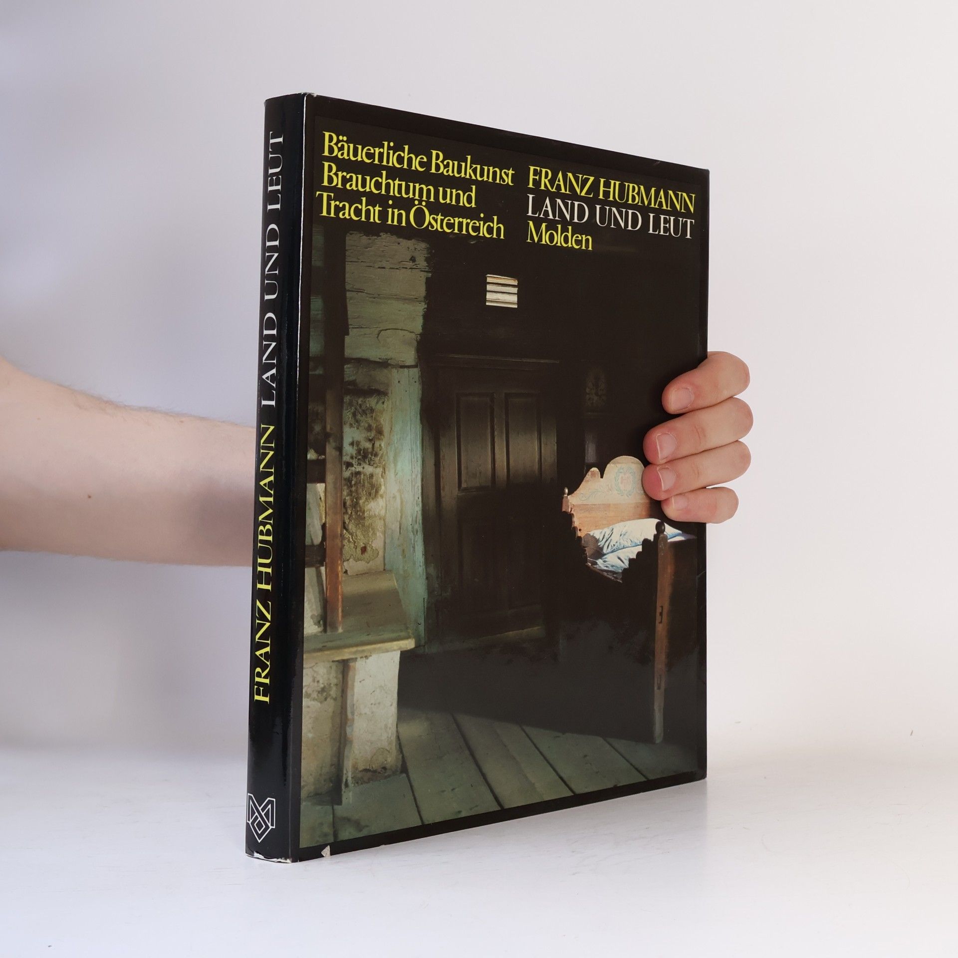 Franz Hubmann Land und Leut'