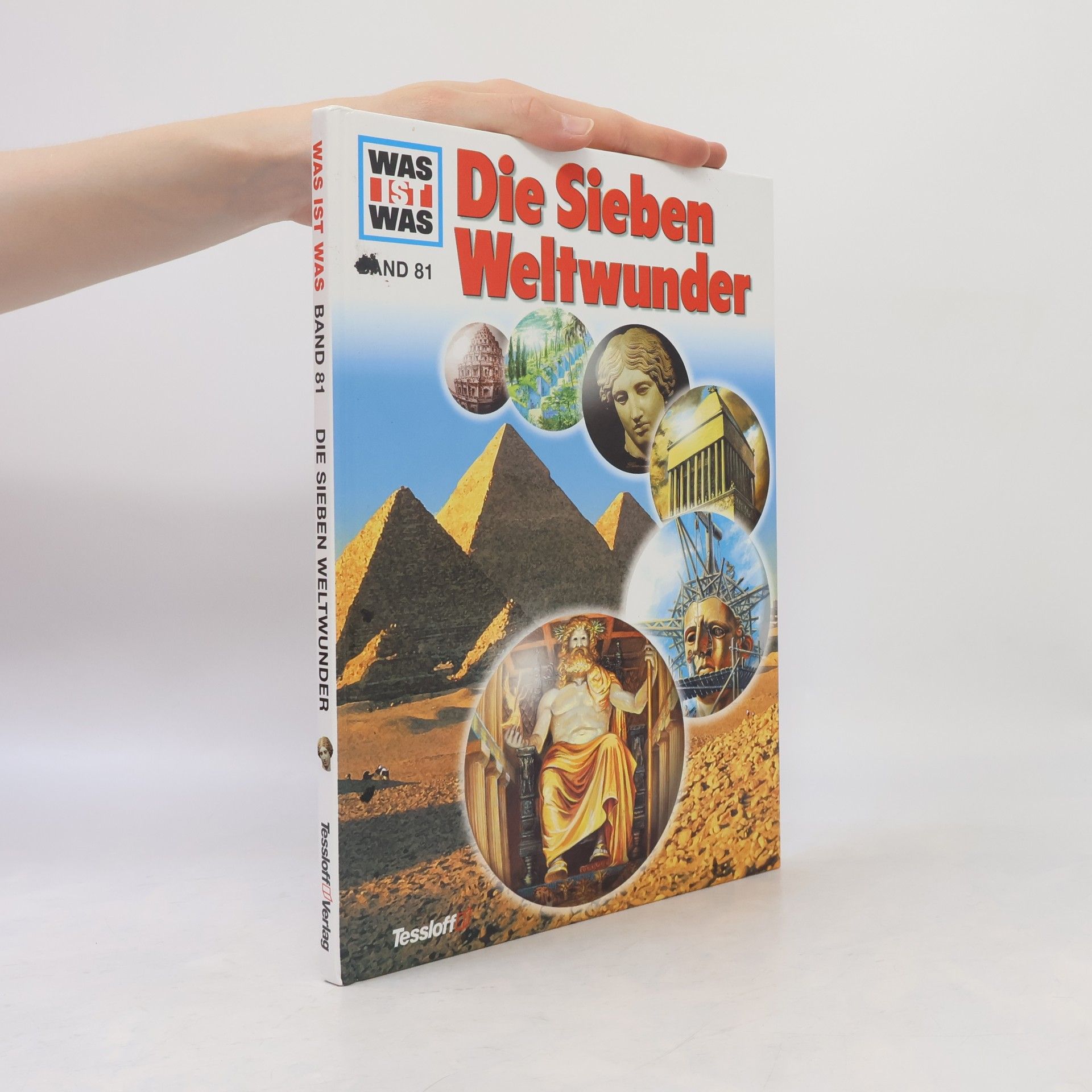 Hans Reichardt Was ist Was 81. Die Sieben Weltwunder
