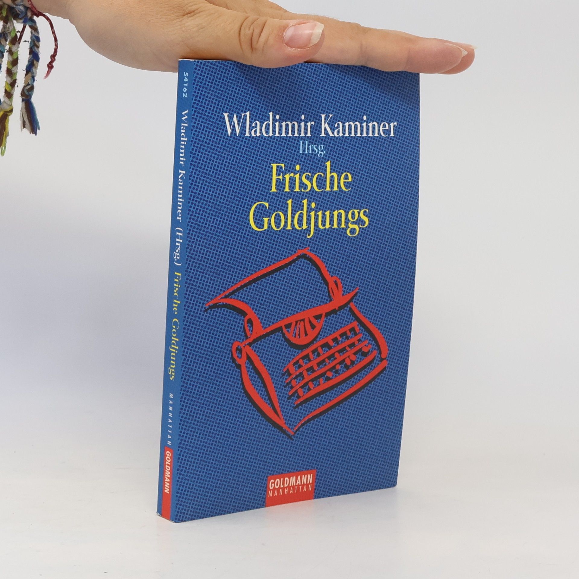 Wladimir Kaminer Frische Goldjungs