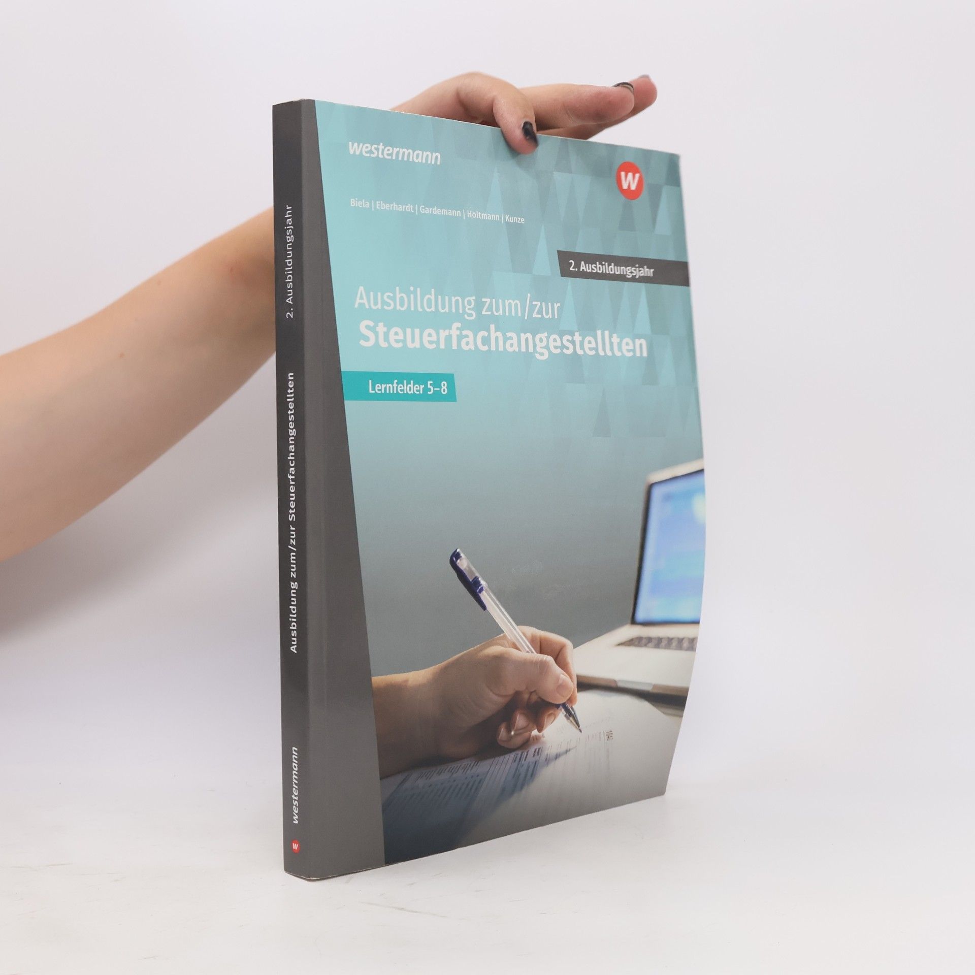 Adda Gardemann Ausbildung zum/zur Steuerfachangestellten. 2. Ausbildungsjahr Schulbuch