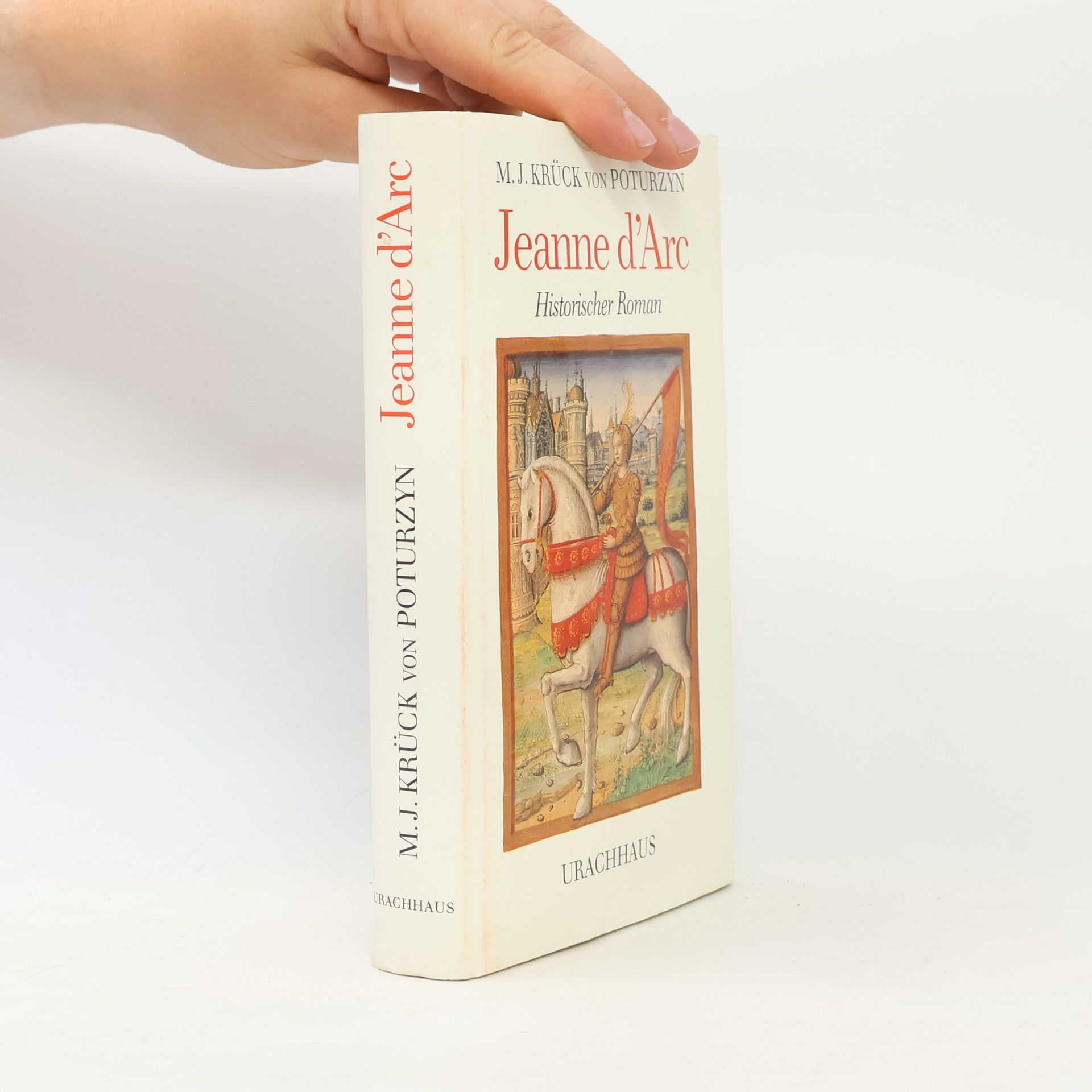 Maria Josepha Krück von Poturzyn Jeanne d'Arc