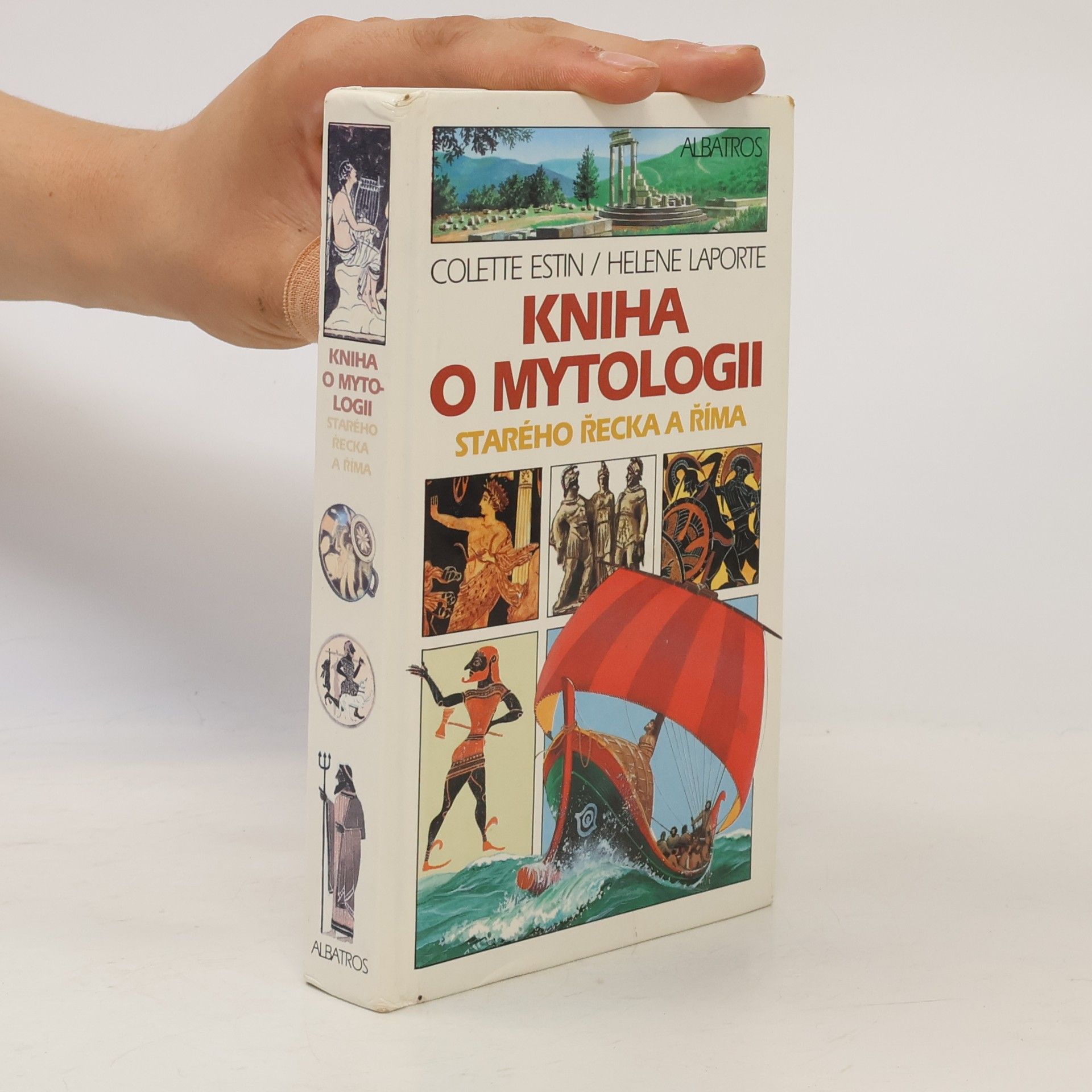 Colette Estin Kniha o mytologii starého Řecka a Říma