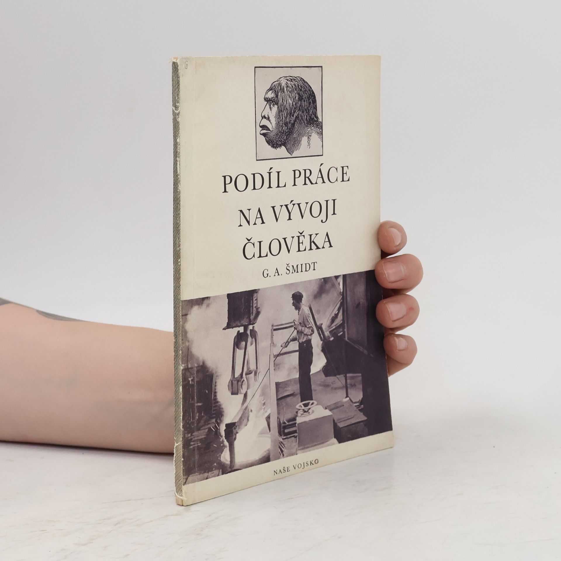 G. A. Šmidt Podíl práce na vývoji člověka