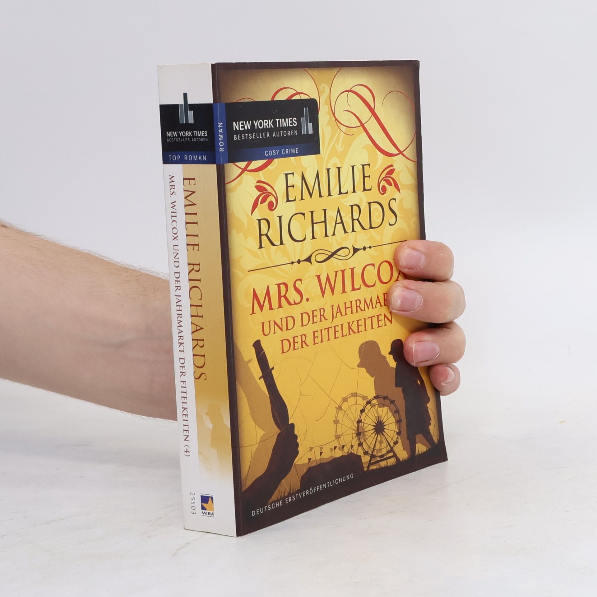 Emilie Richards Mrs. Wilcox und der Jahrmarkt der Eitelkeiten