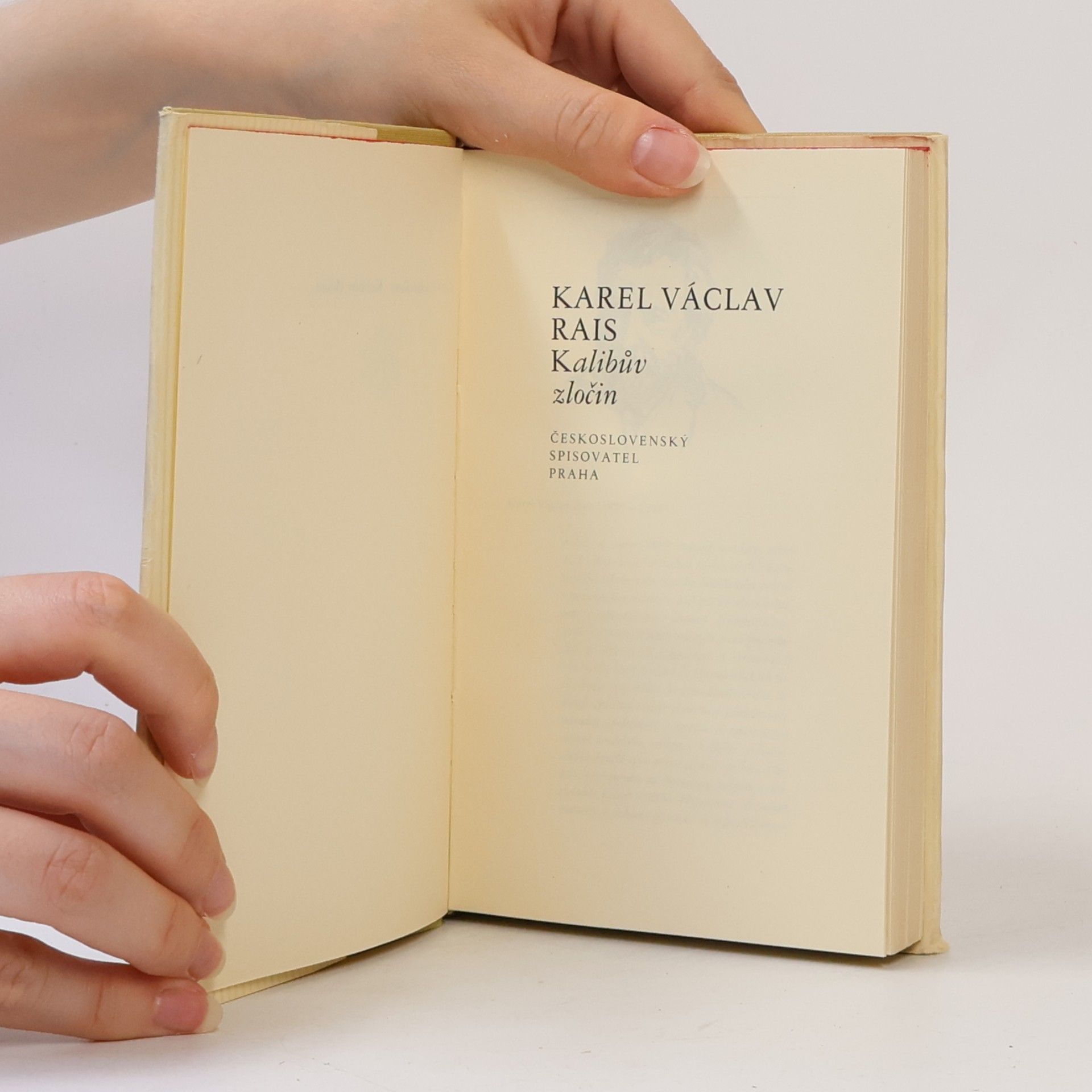 Karel Václav Rais Kalibův zločin