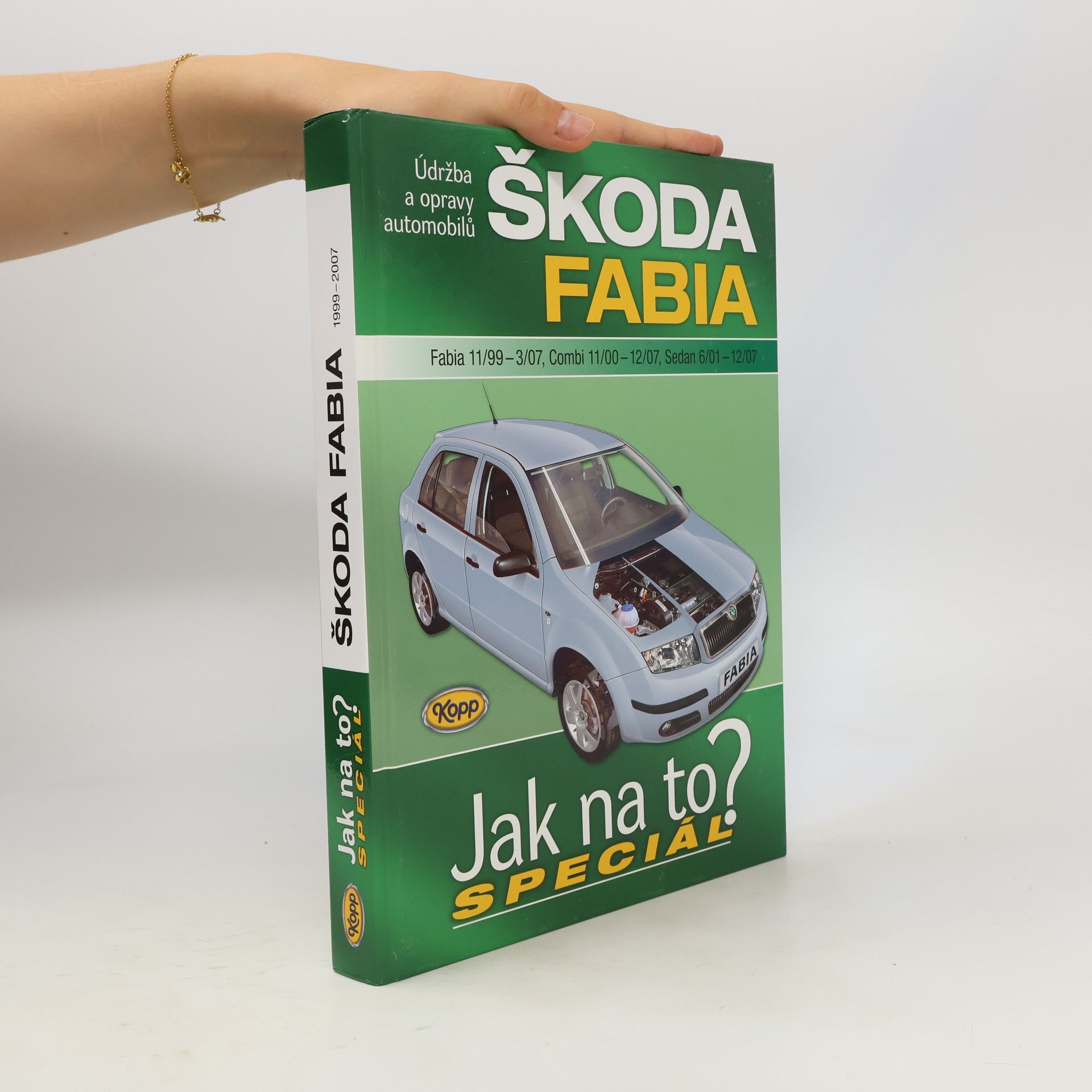 Collectif d'auteurs Škoda Fabia 11/99-12/07