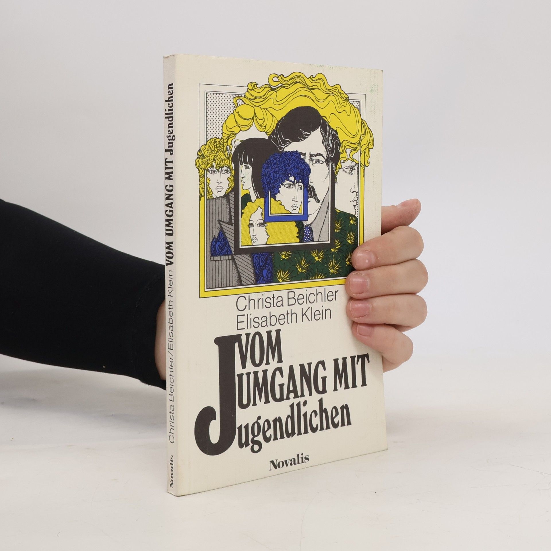Elisabeth Klein Vom Umgang mit Jugendlichen