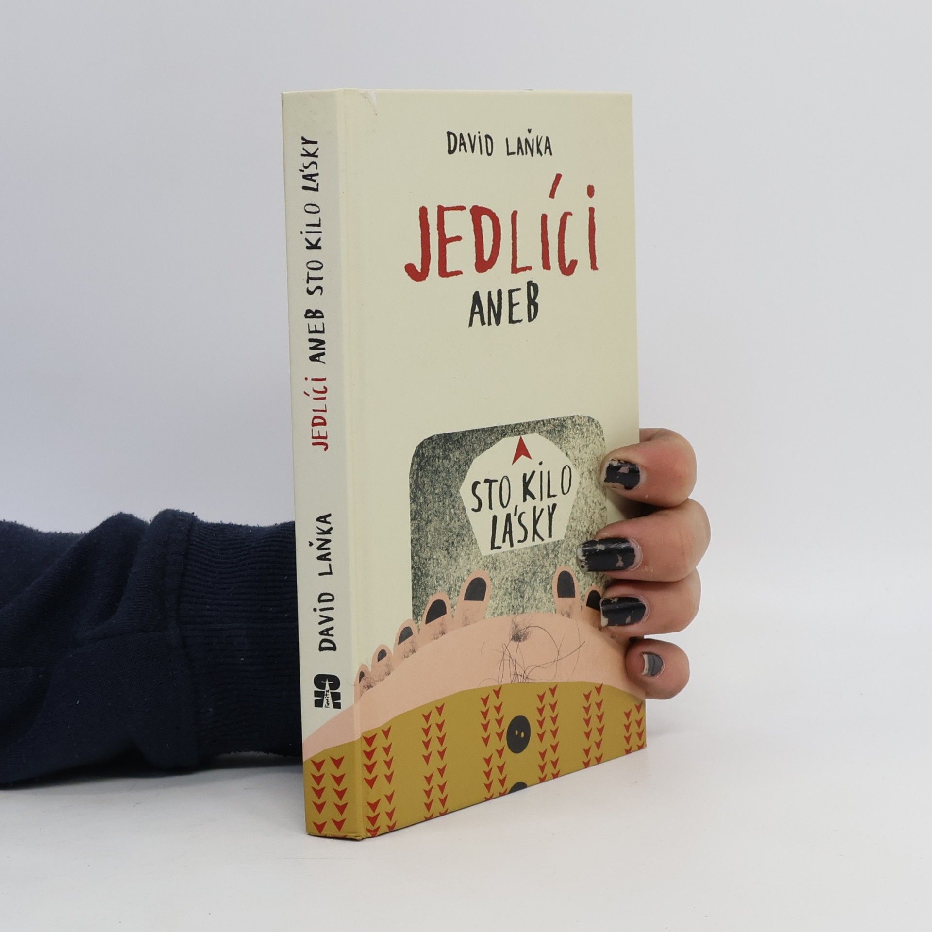 David Laňka Jedlíci, aneb, Sto kilo lásky