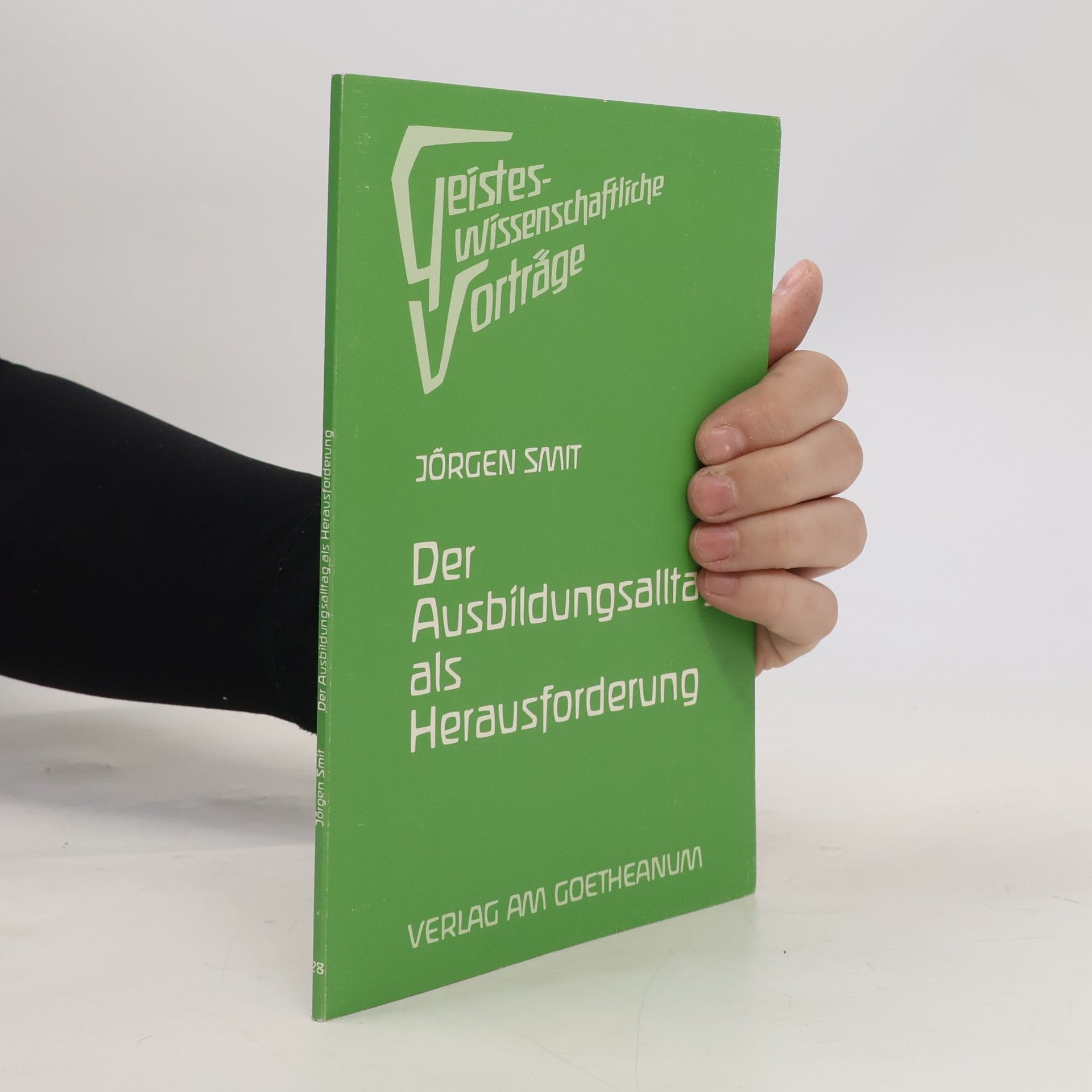 Jörgen Smit Der Ausbildungsalltag als Herausforderung