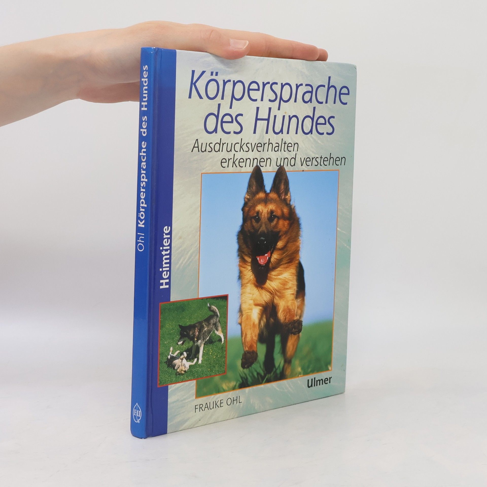 Frauke Ohl Körpersprache des Hundes